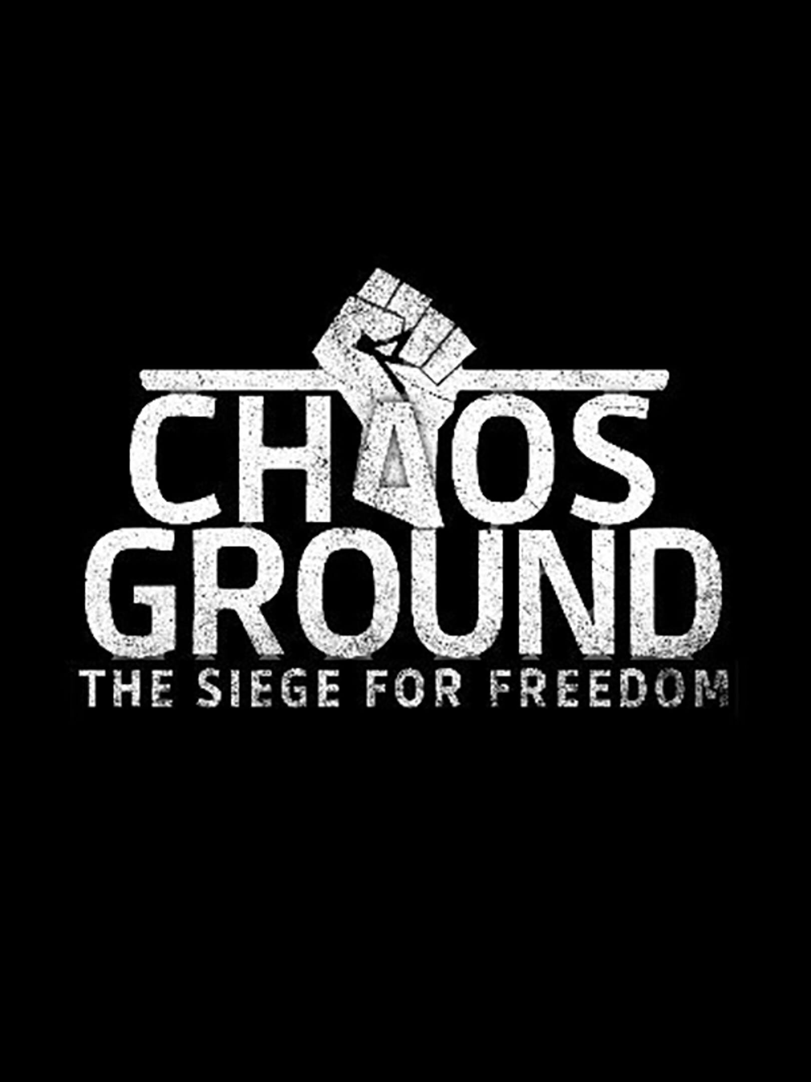 Chaosground: The Siege for Freedom