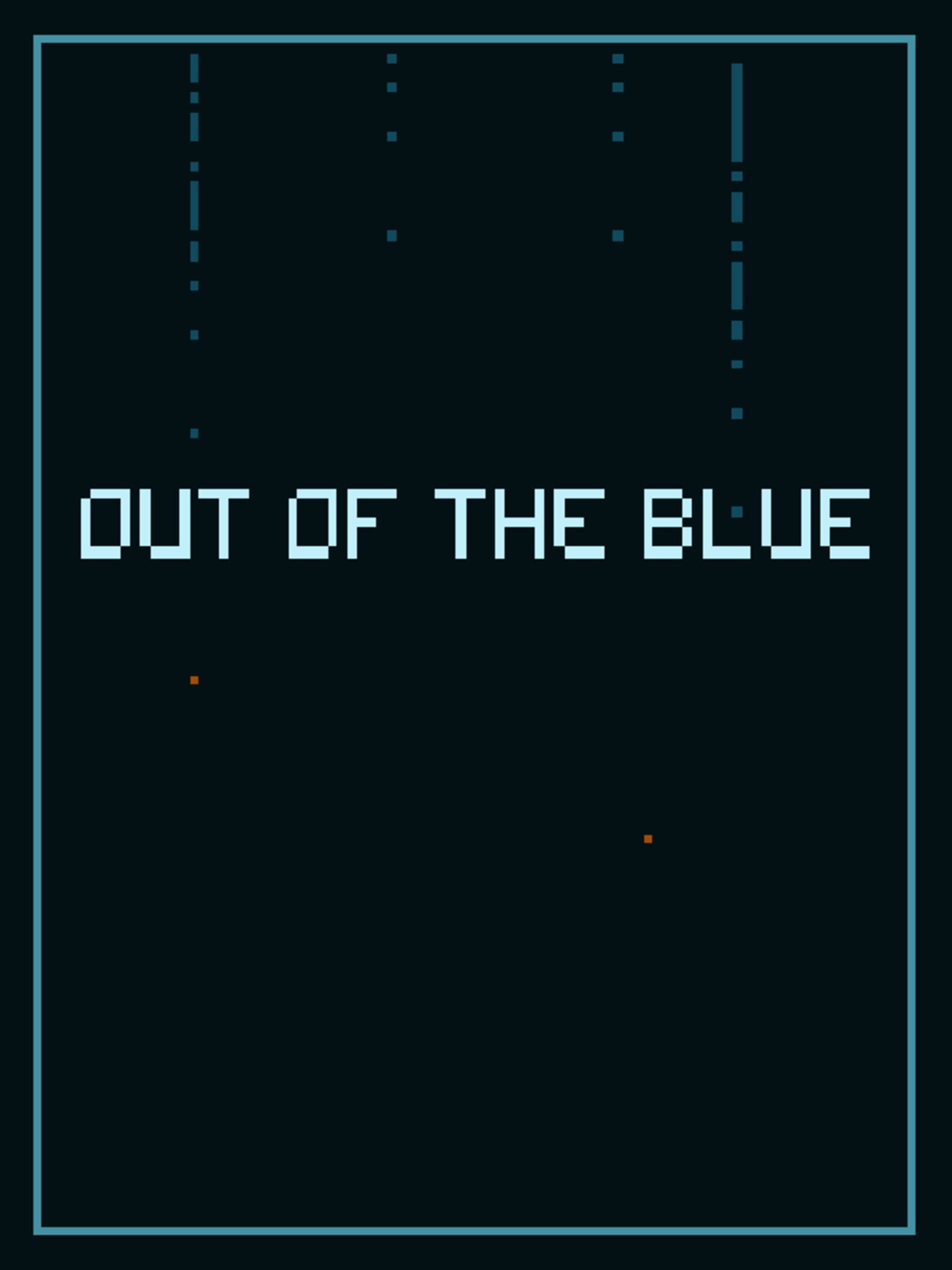 Out of the Blue