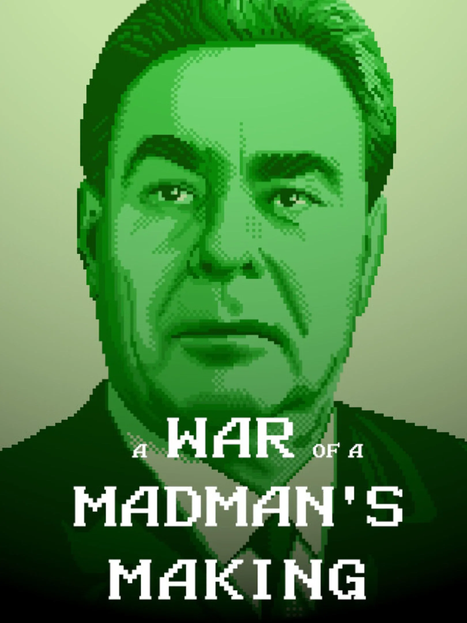 A War Of A Madman s Making Stash Games Tracker A war of a madman s making stash games tracker