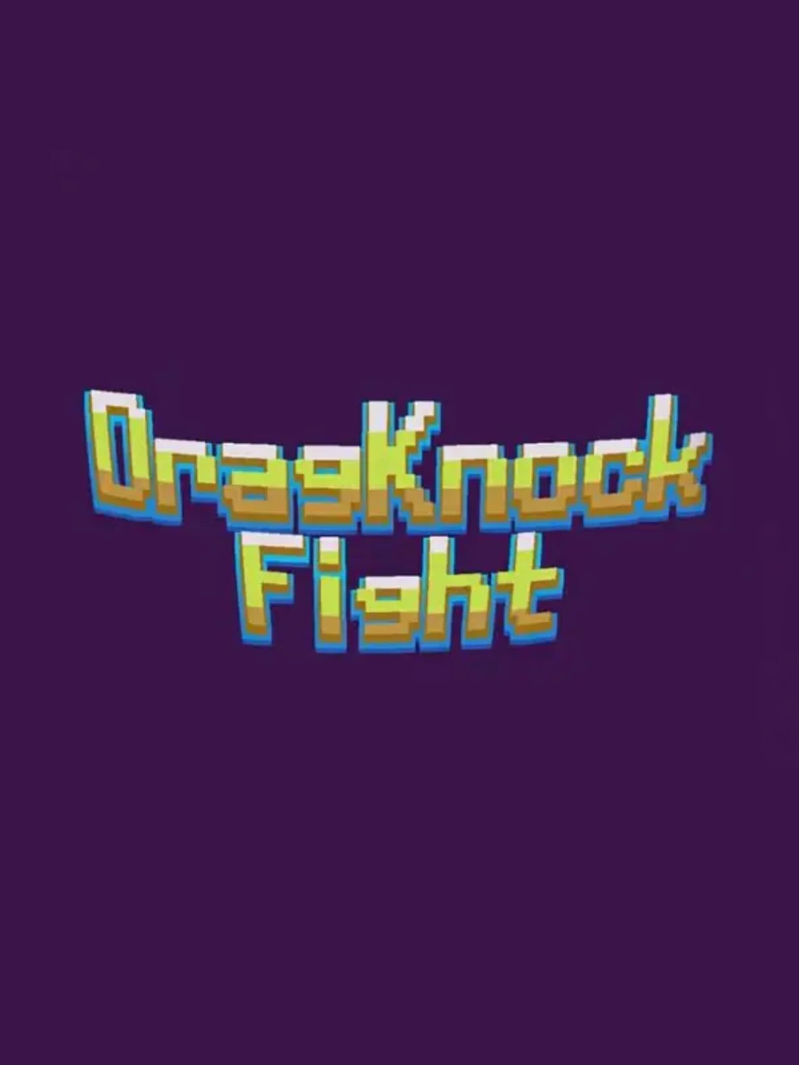 DragKnockFight cover