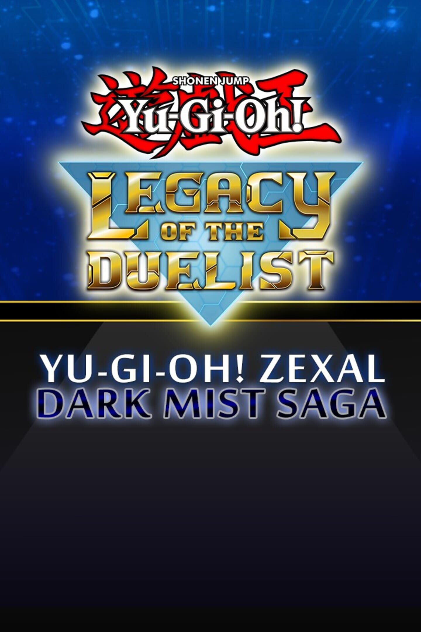 Yu-Gi-Oh! Legacy of the Duelist: Zexal Dark Mist Saga cover