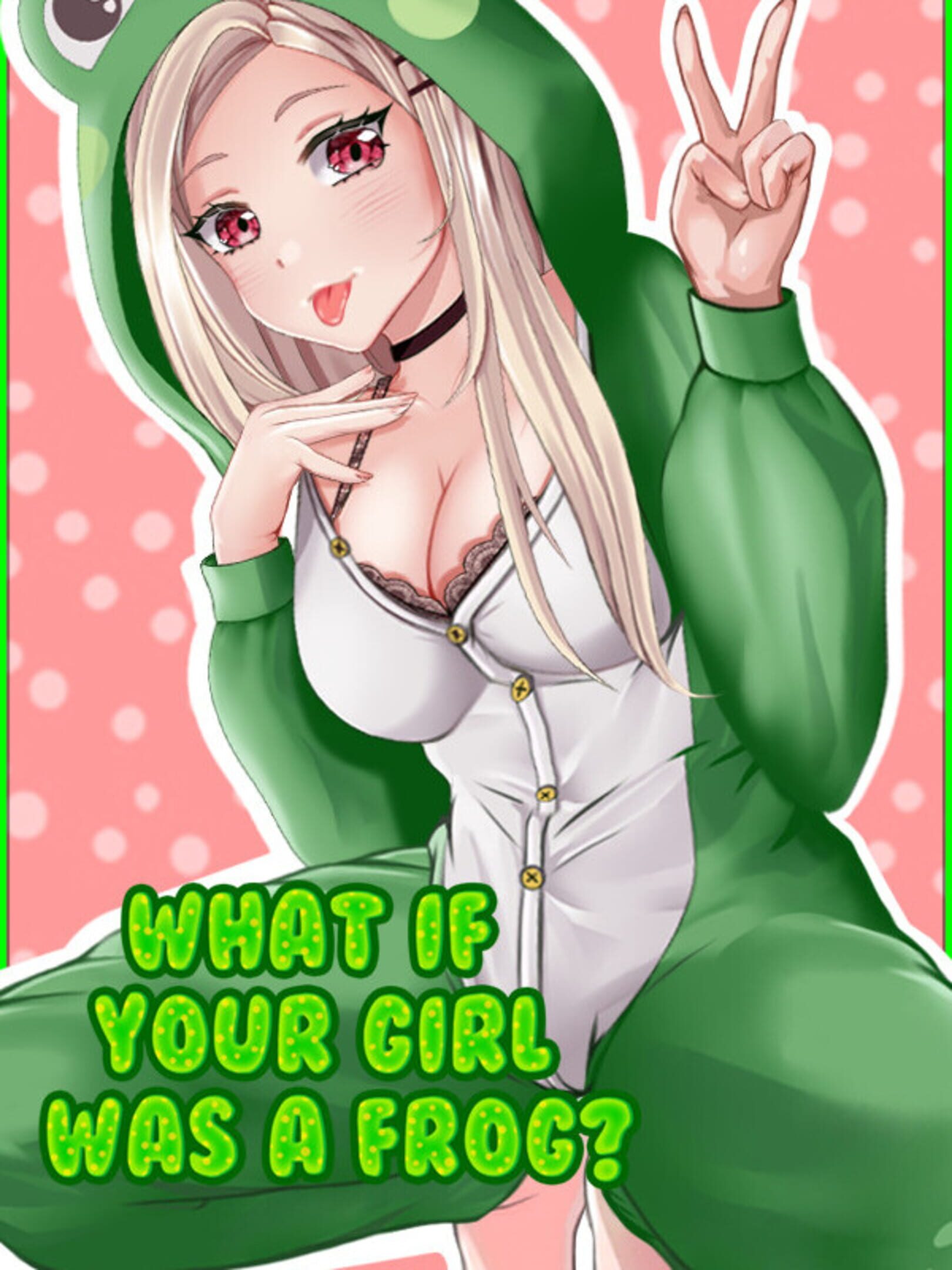 What if Your Girl Was a Frog?