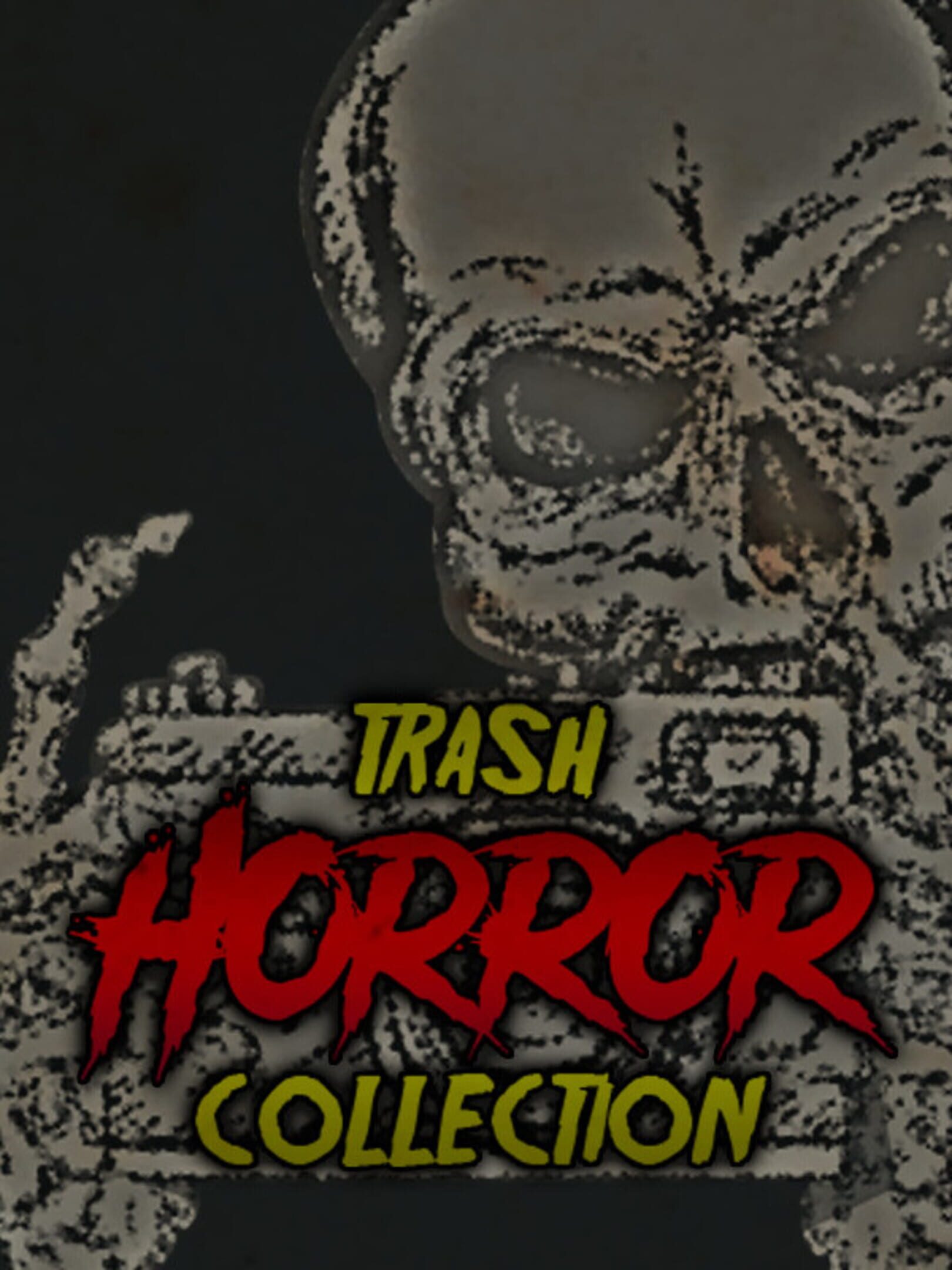 Trash Horror Collection