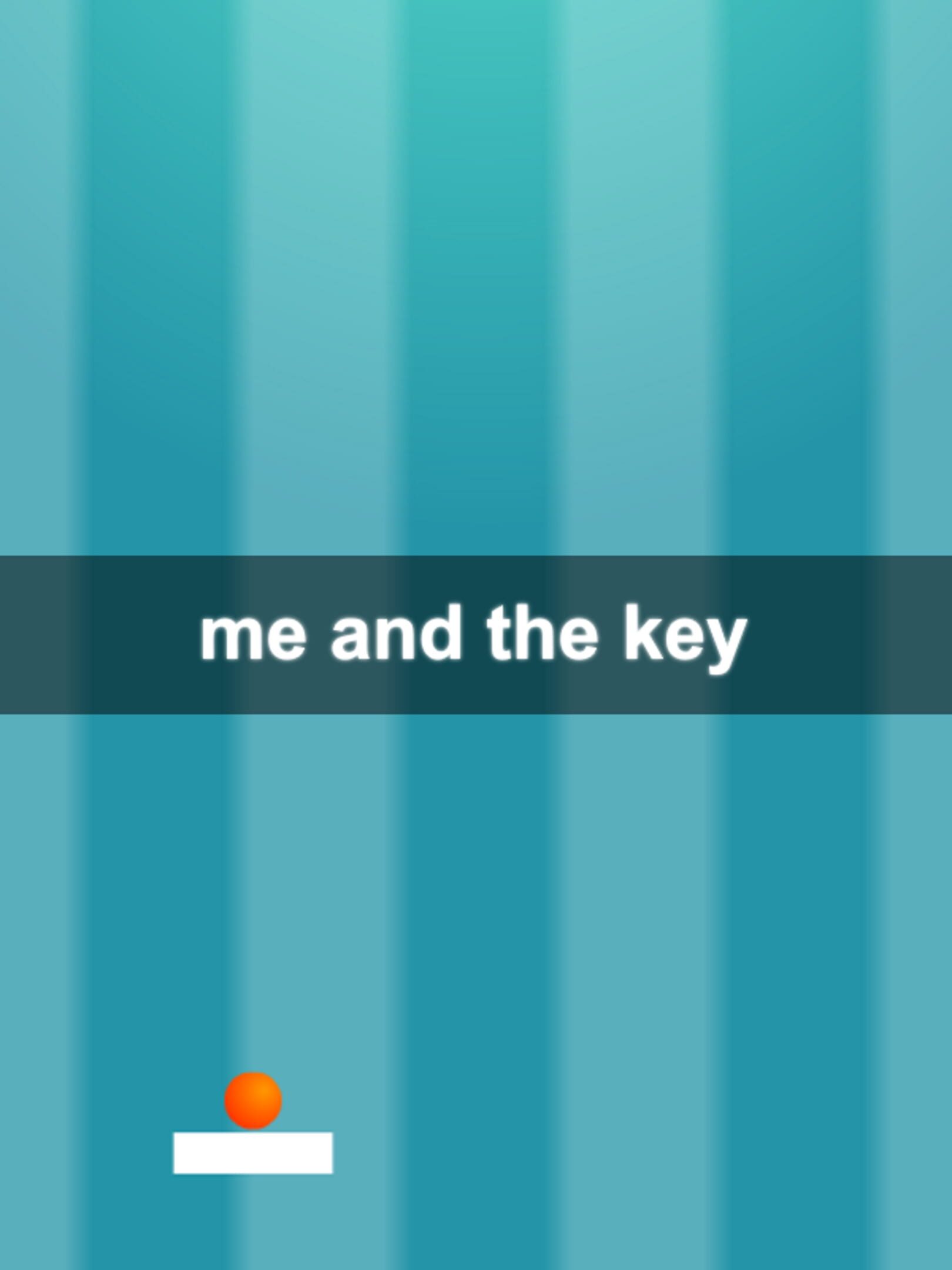 Me and the Key