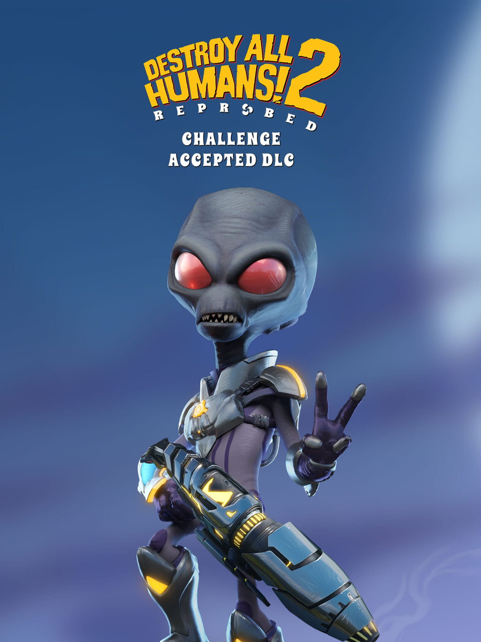 Destroy All Humans! 2: Reprobed - Challenge Accepted cover