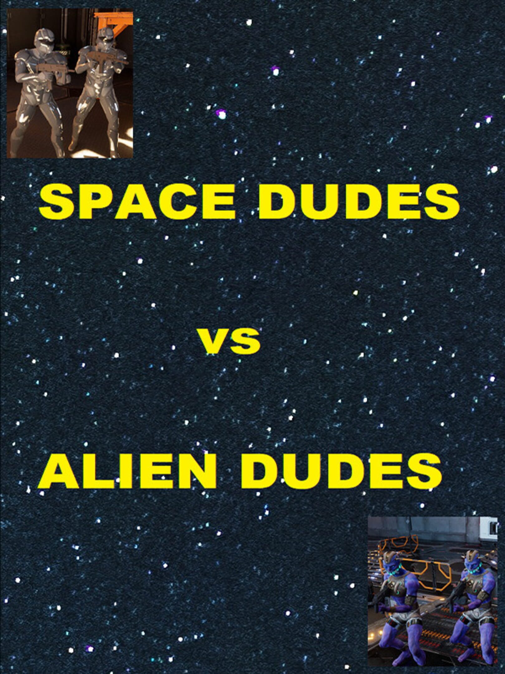 Space Dudes vs Alien Dudes