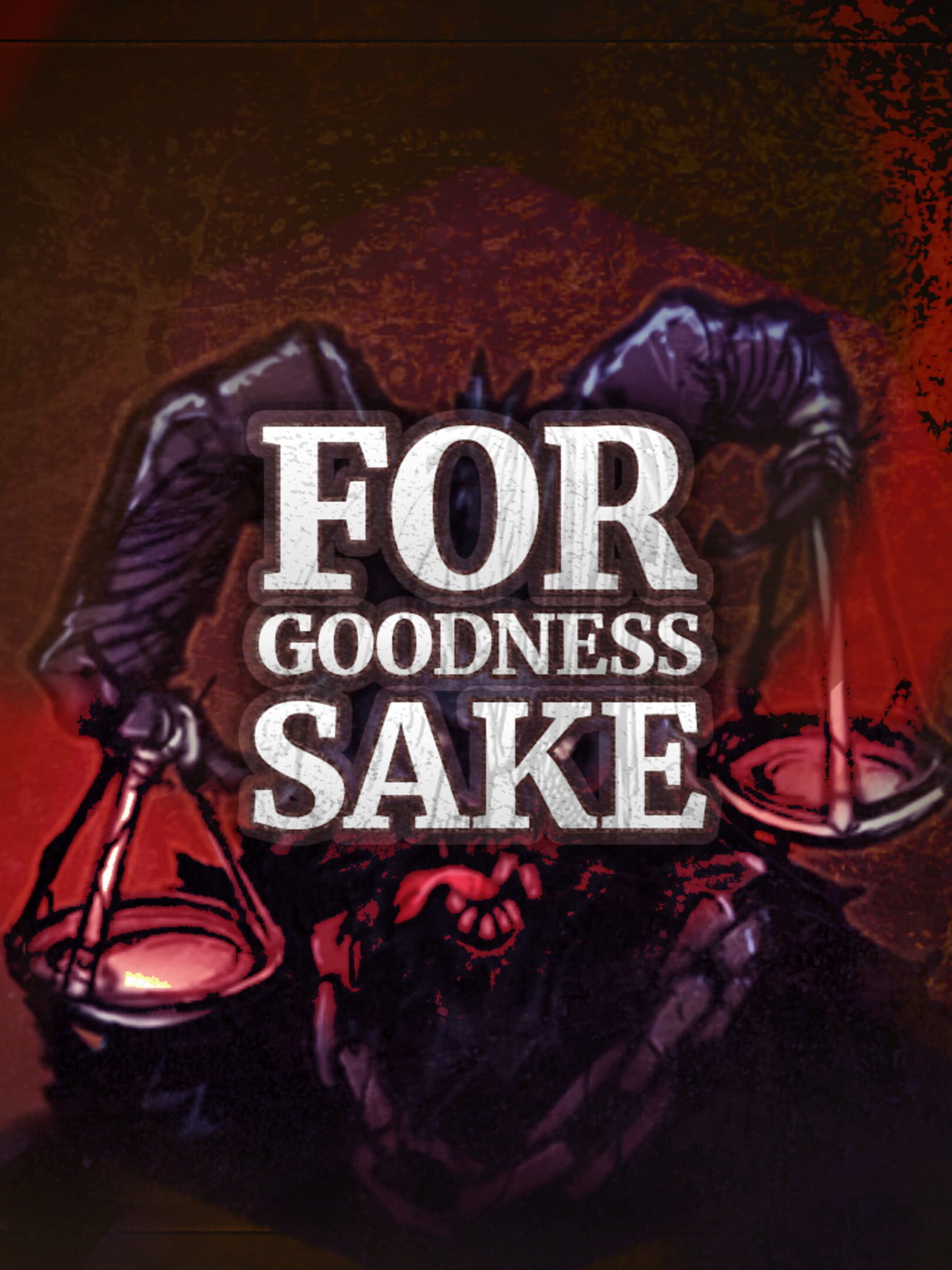 For Goodness Sake