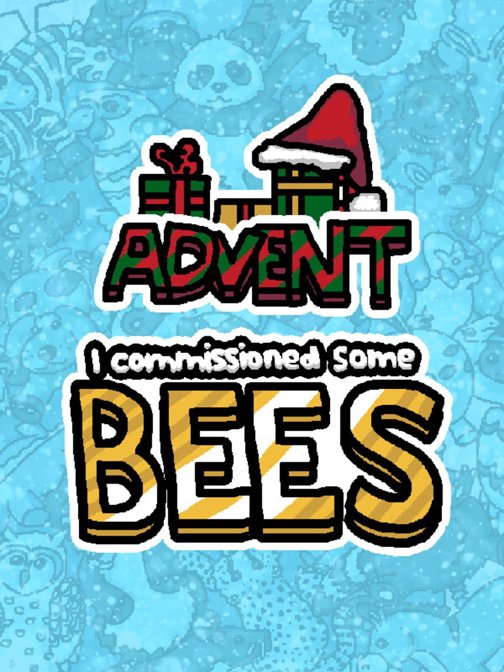 I Commissioned Some Bees Advent cover