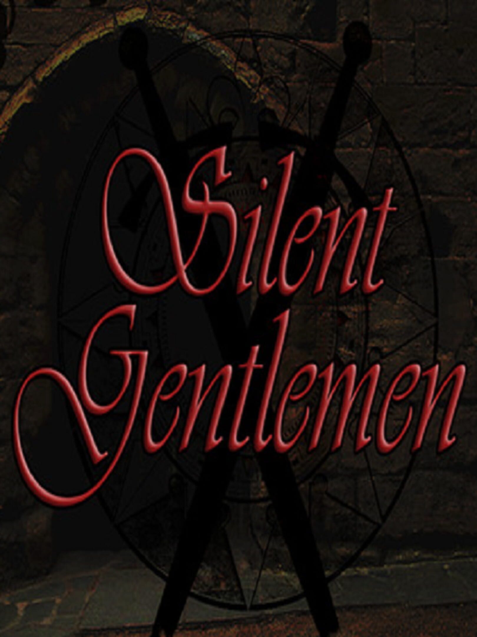 Silent Gentlemen