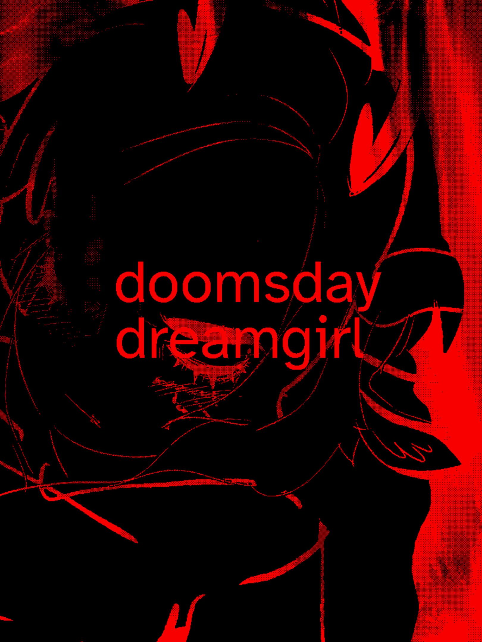 Doomsday Dreamgirl