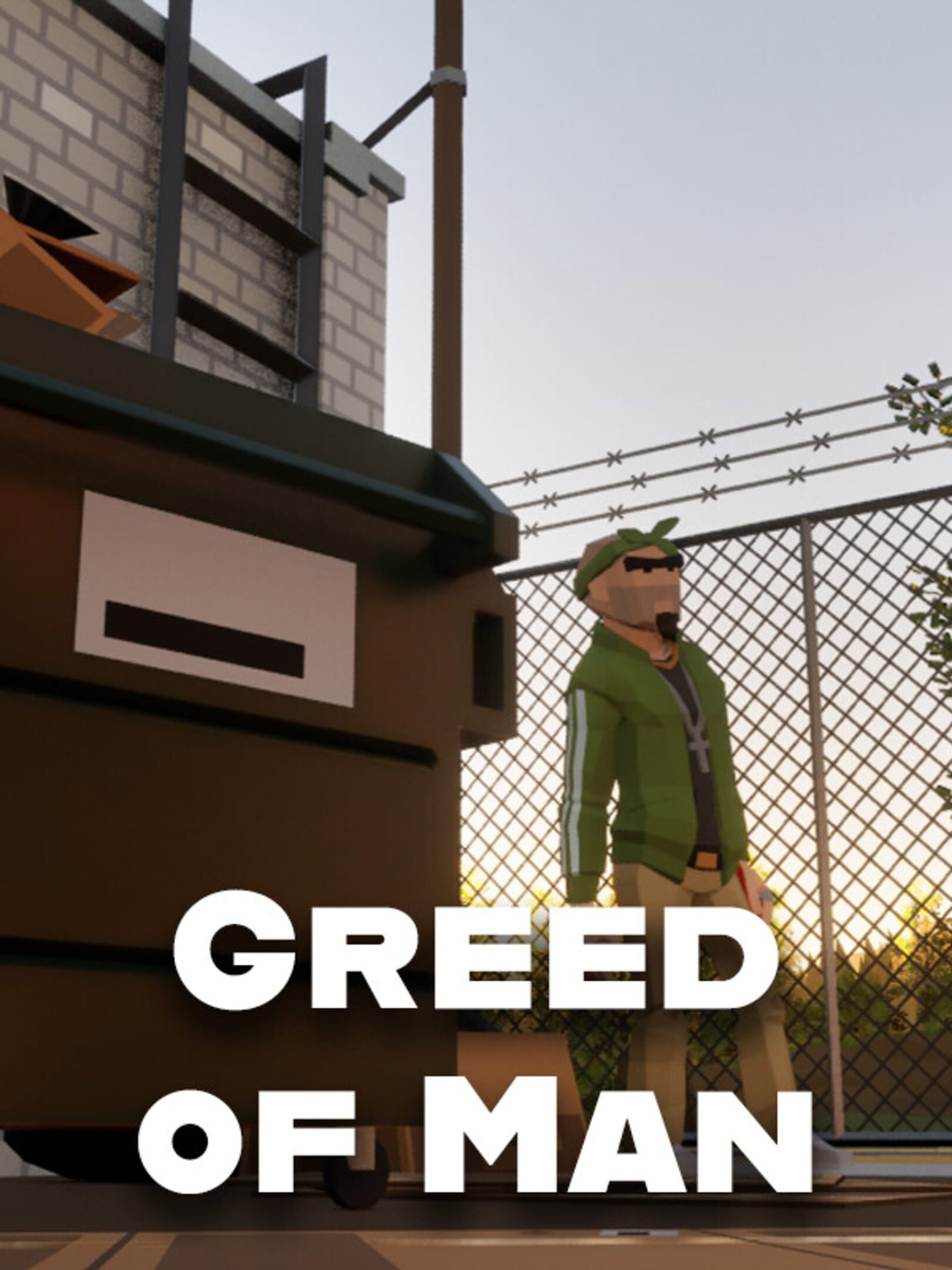 Greed of Man