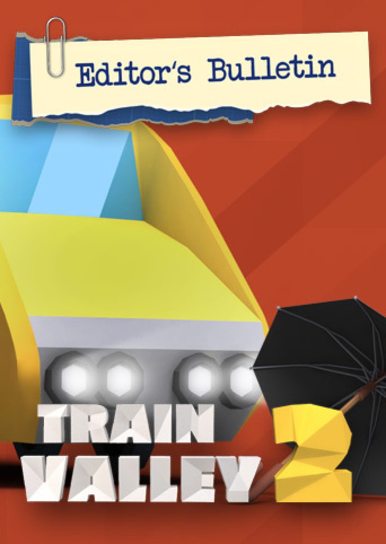 Train Valley 2: Editor's Bulletin cover