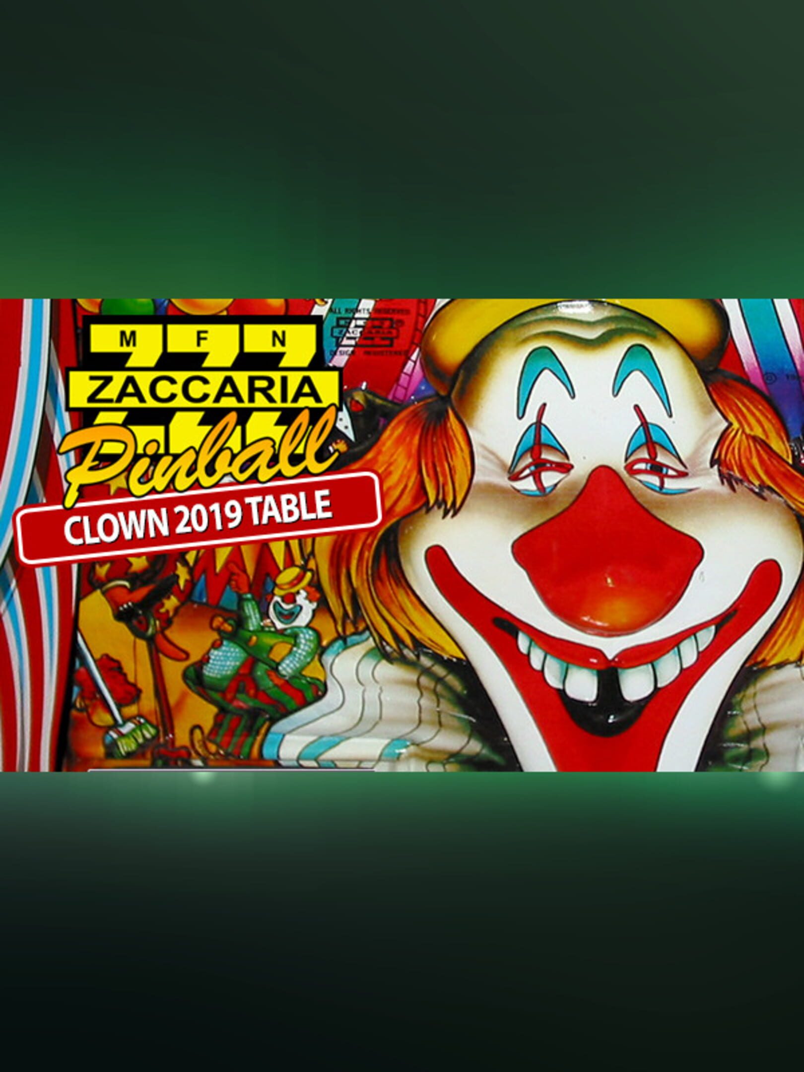 Zaccaria Pinball: Clown 2019 Table