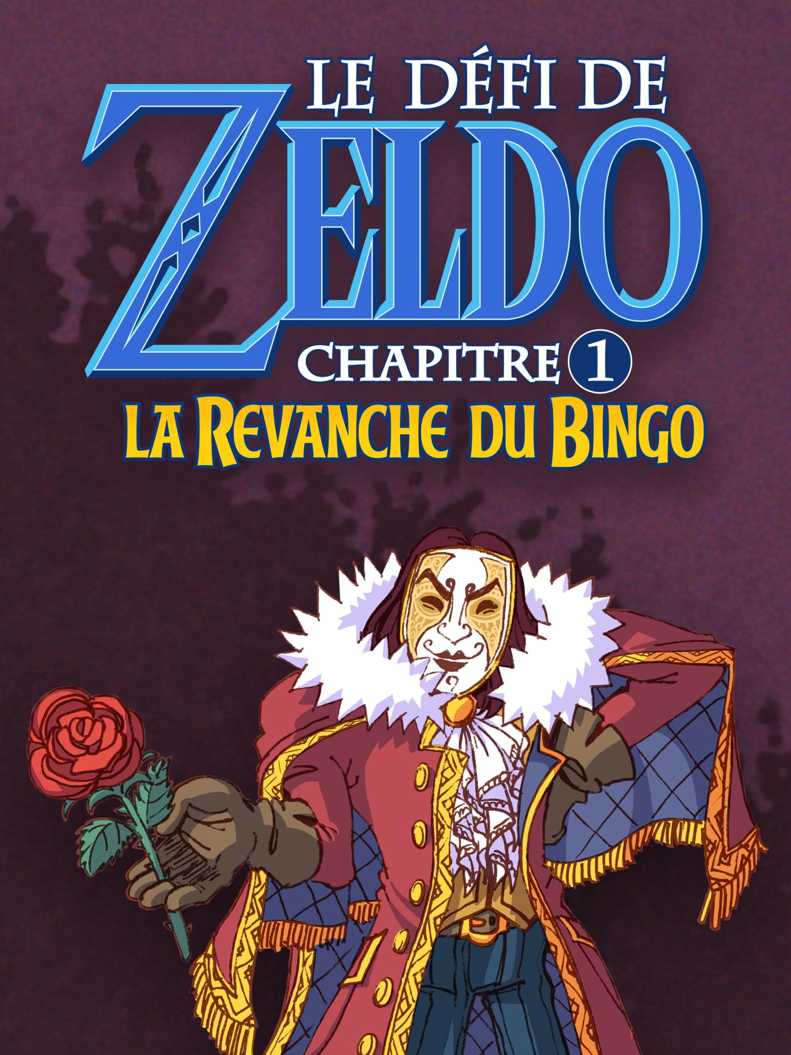 Zeldo's Challenge Ch. 1: Bingo's Revenge cover