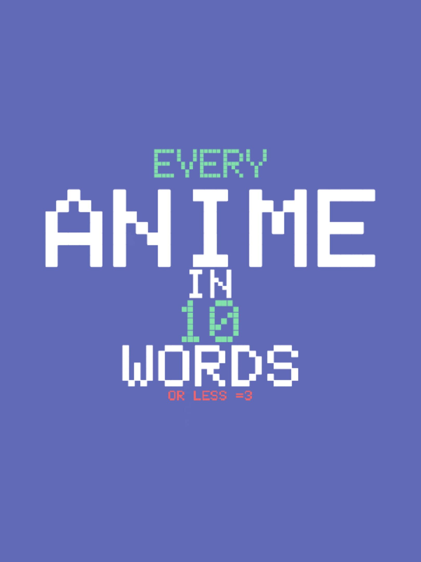 Anime In 10 Words cover