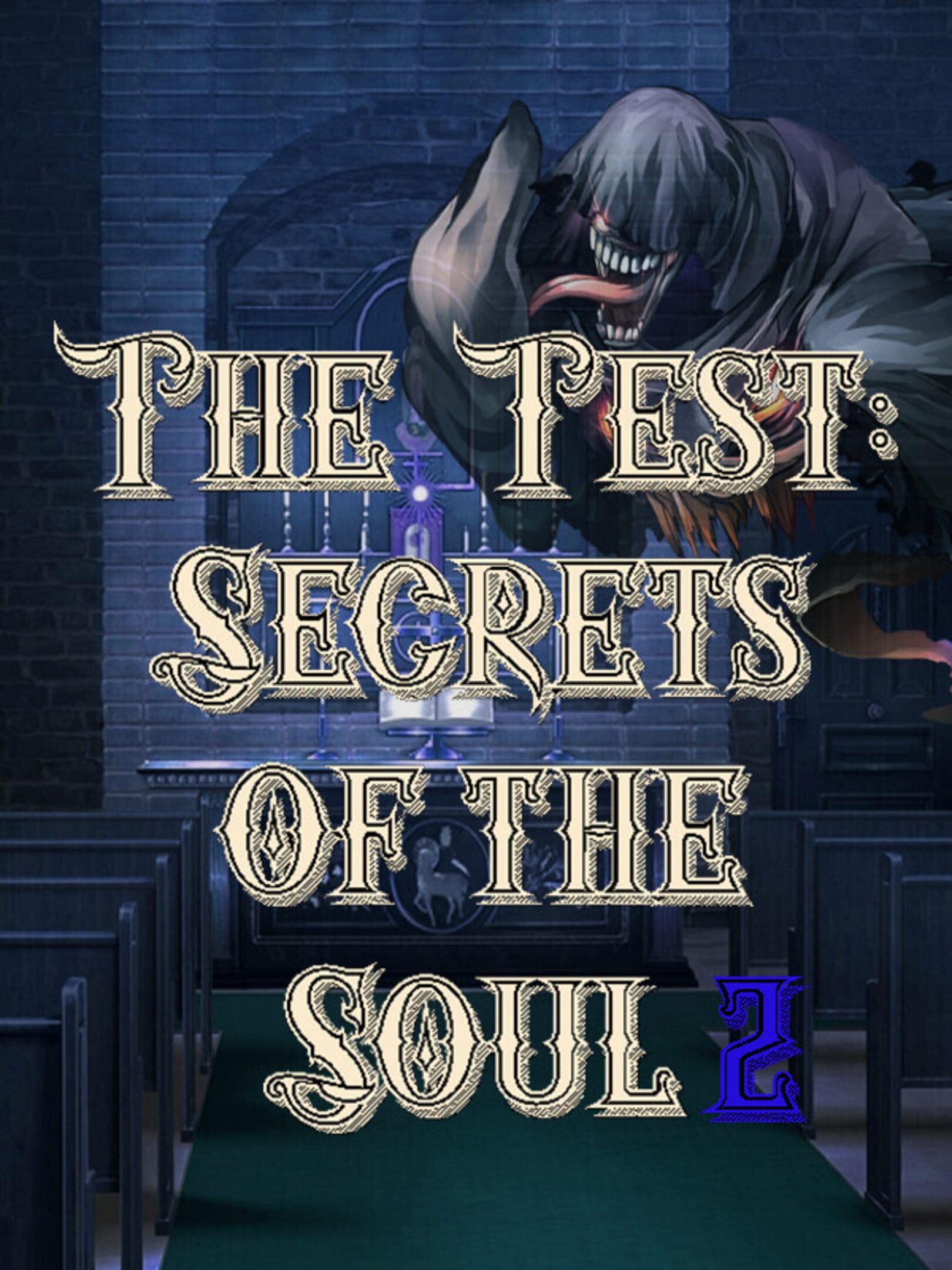 The Test: Secrets of the Soul 2