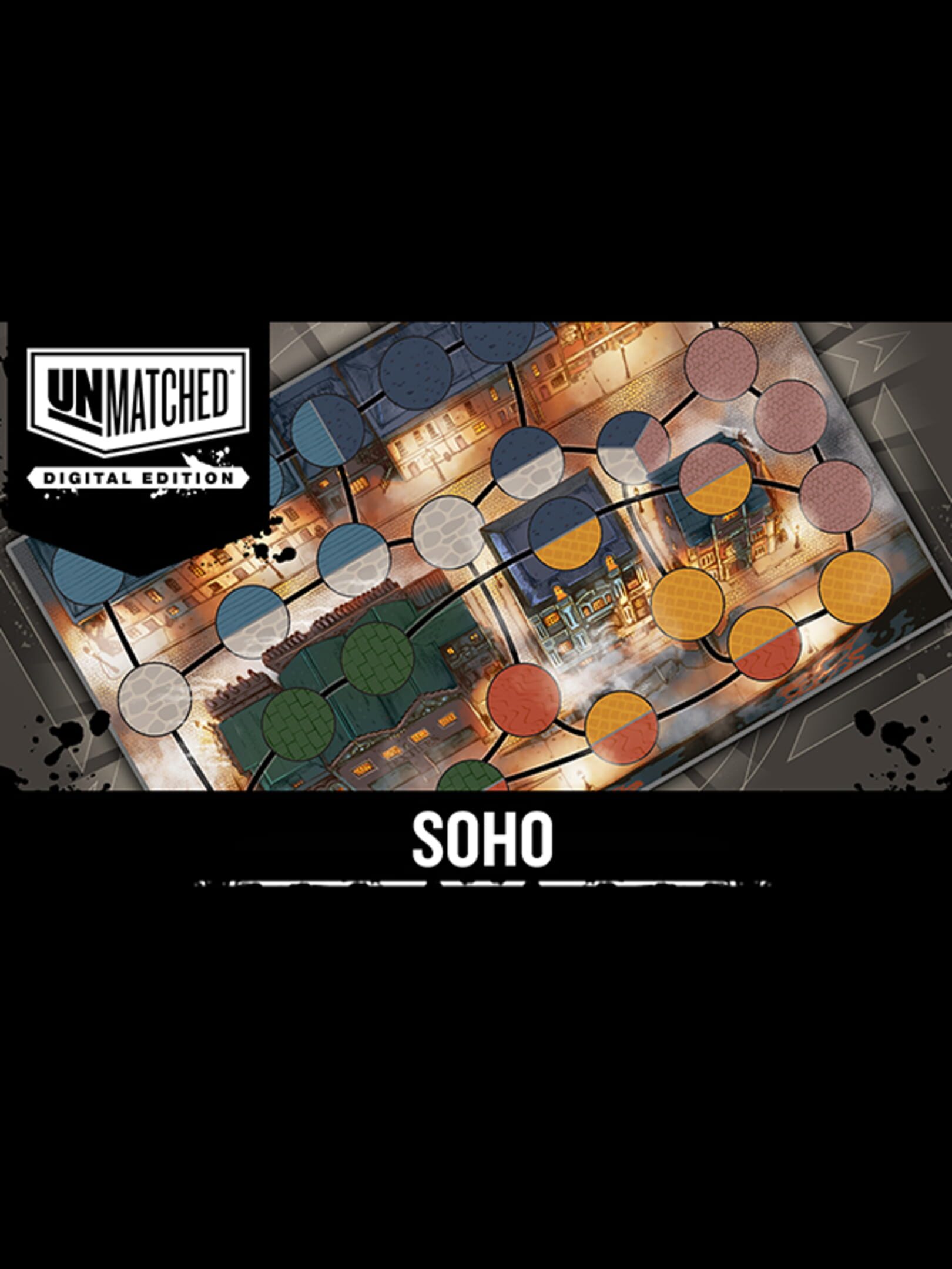 Unmatched: Digital Edition - Soho cover