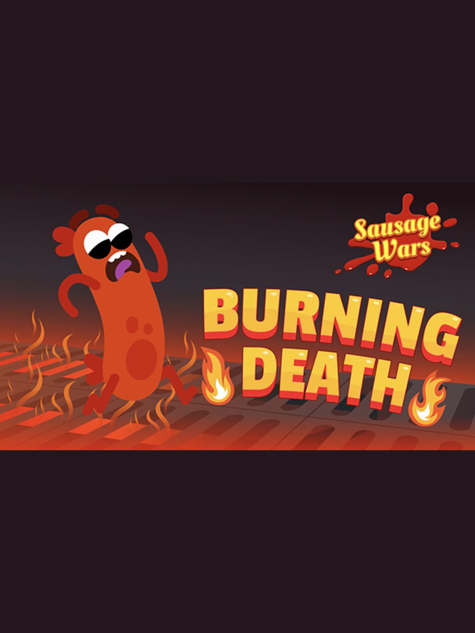 Sausage Wars: Burning Death cover