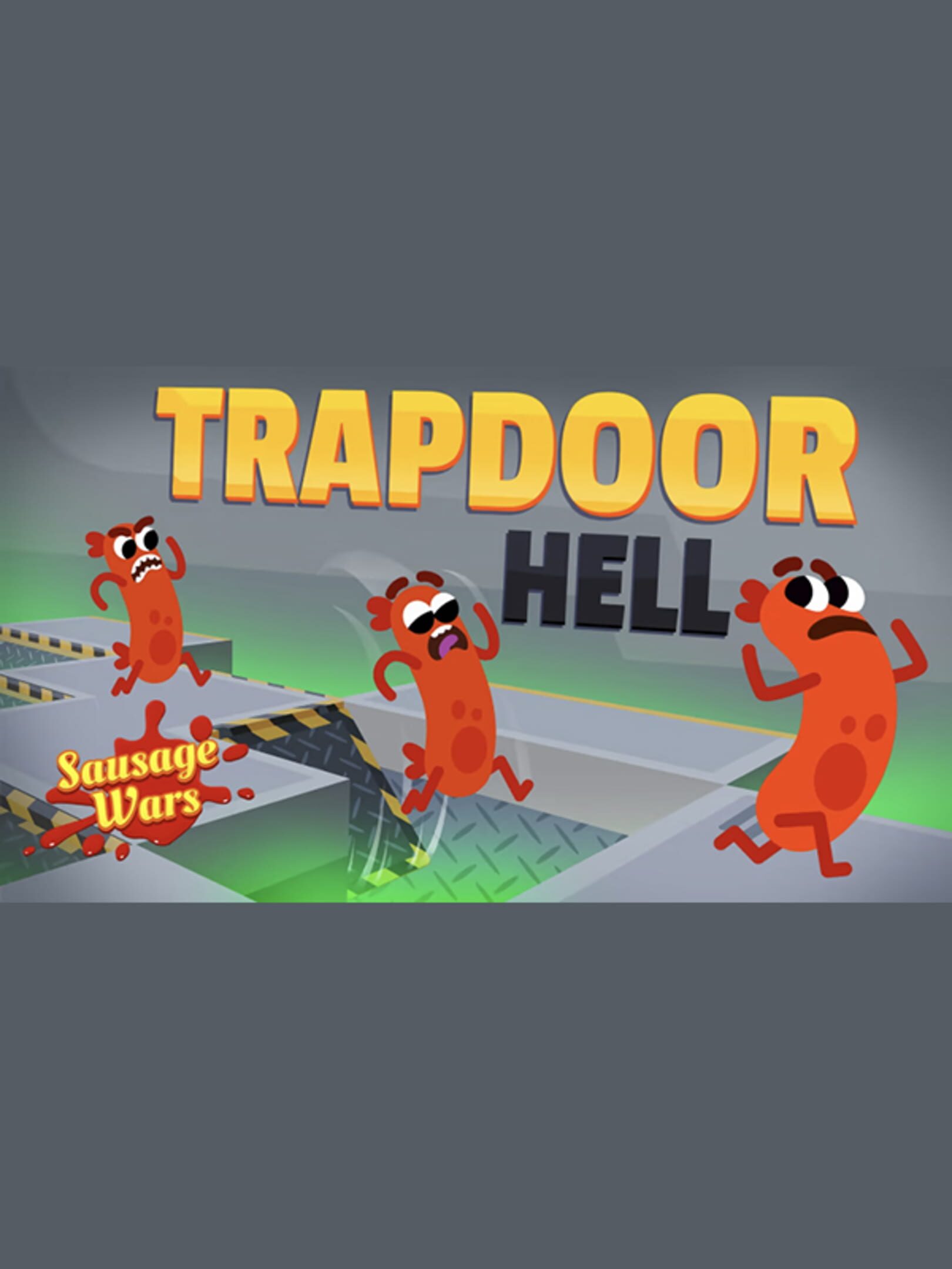 Sausage Wars: Trapdoor Hell cover