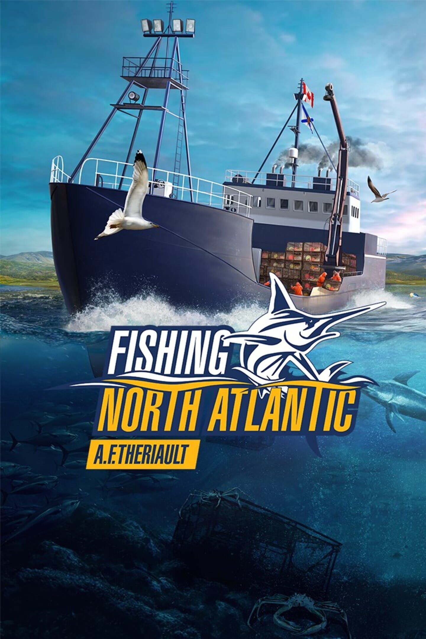 Fishing: North Atlantic - A.F. Theriault cover