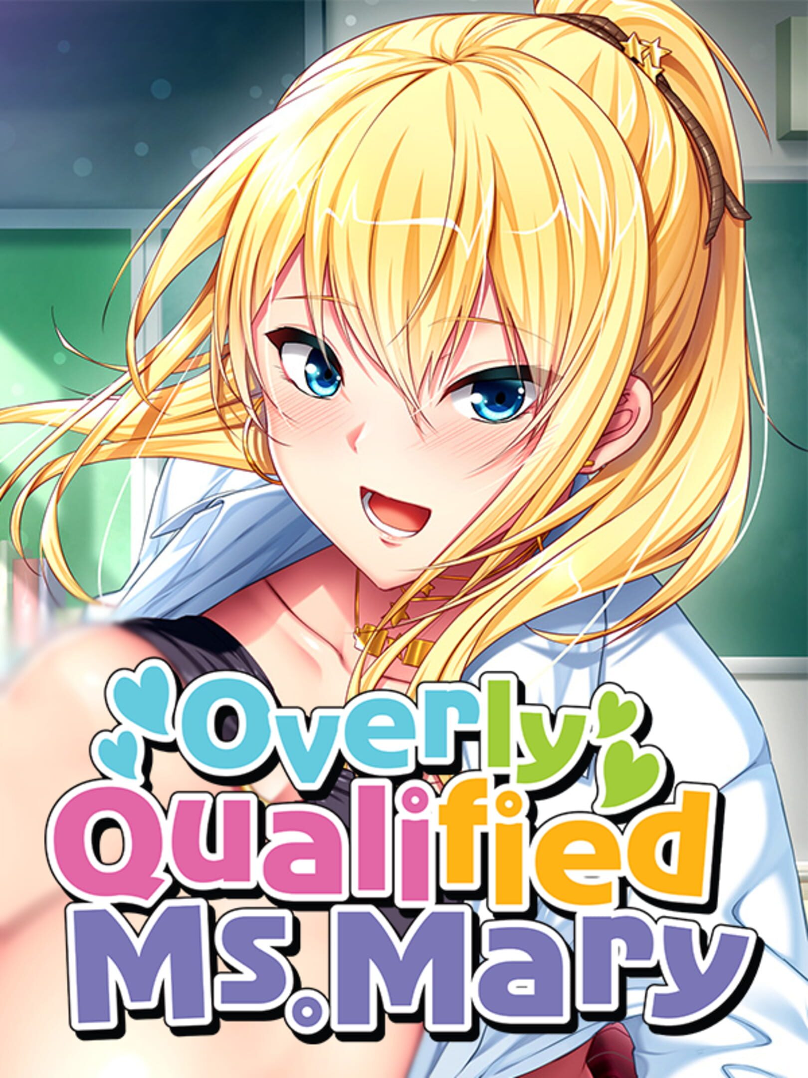 Overly Qualified Ms. Mary
