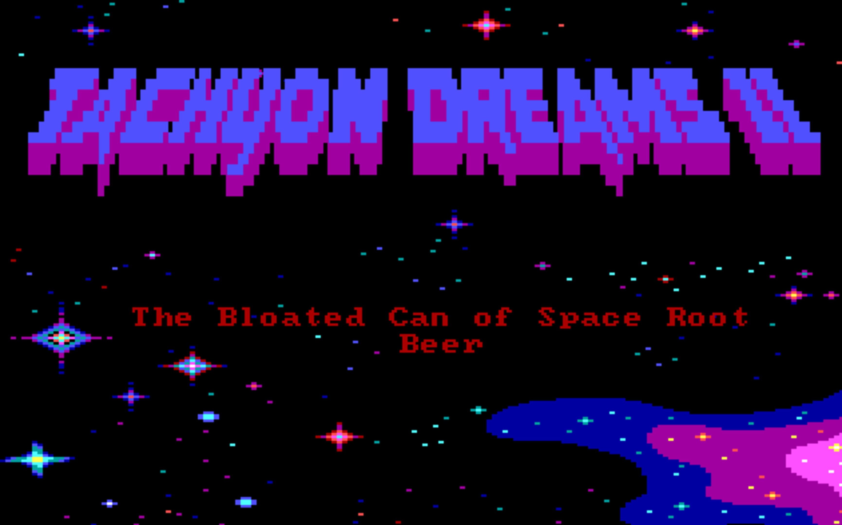 Tachyon Dreams II: The Bloated Can of Space Root Beer