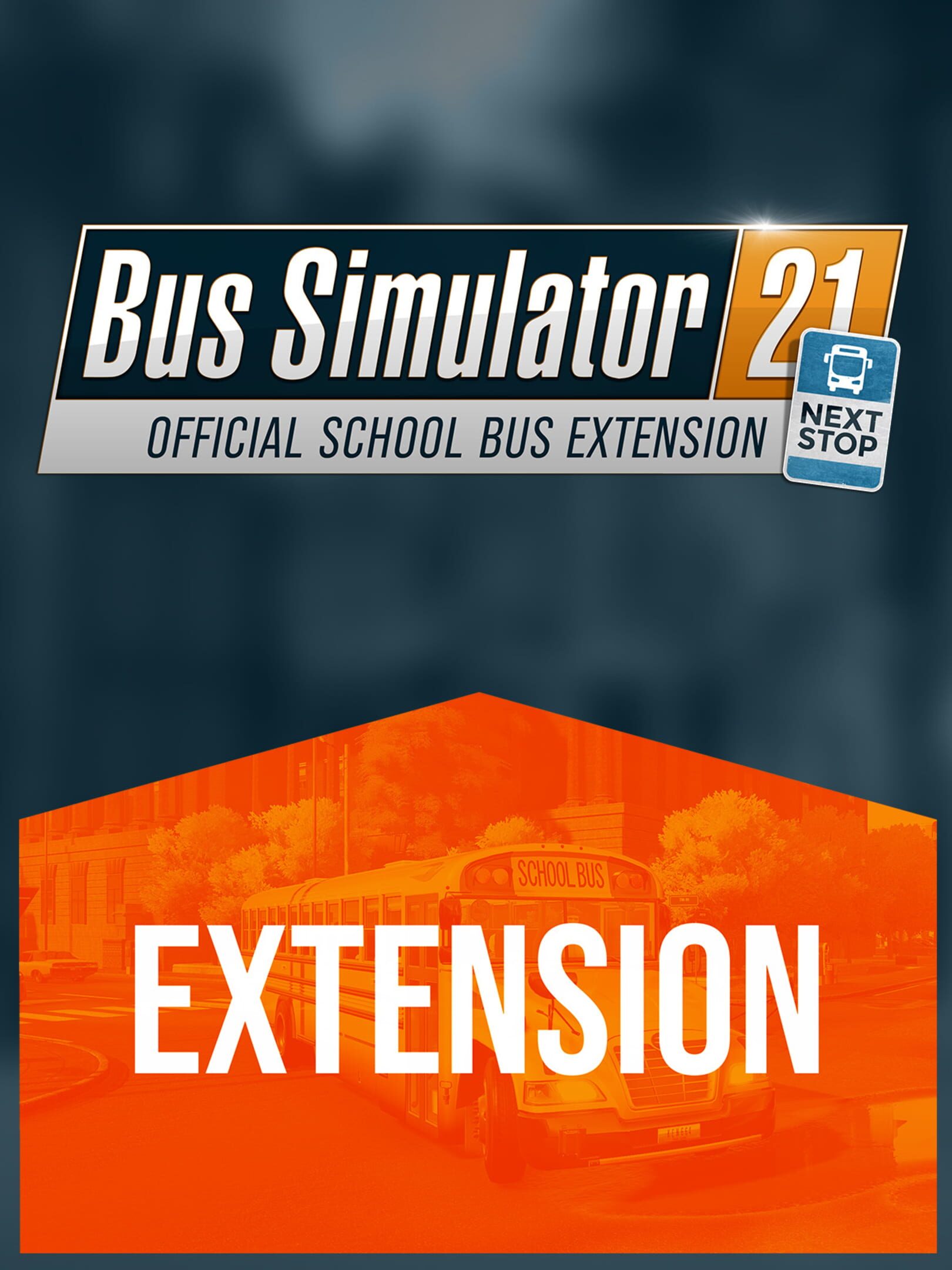 Bus Simulator 21: Next Stop - Official School Bus Extension cover
