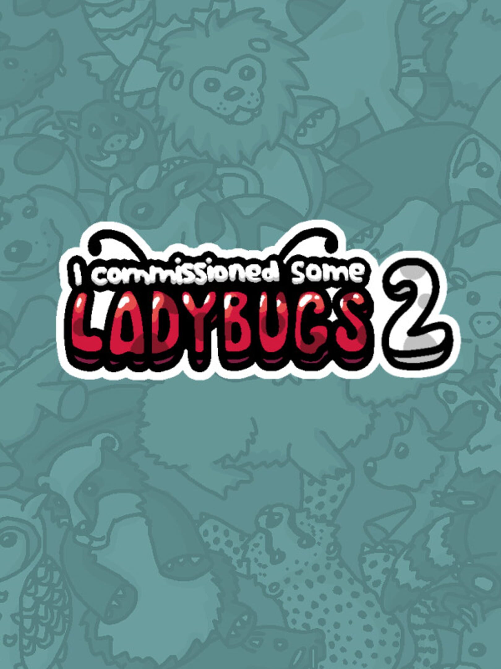 I Commissioned Some Ladybugs 2