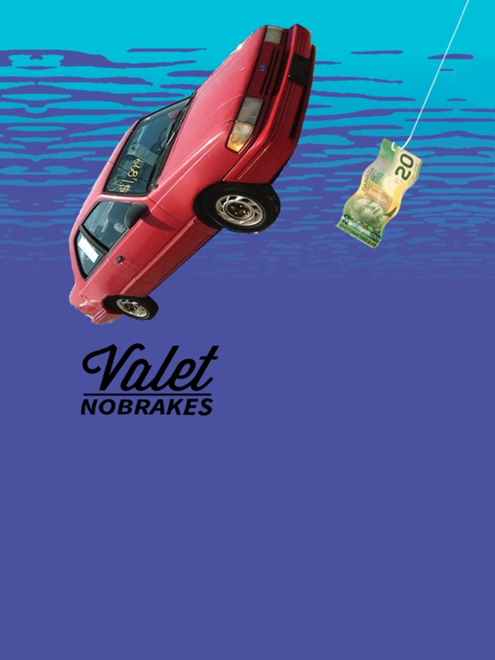 No Breaks Valet