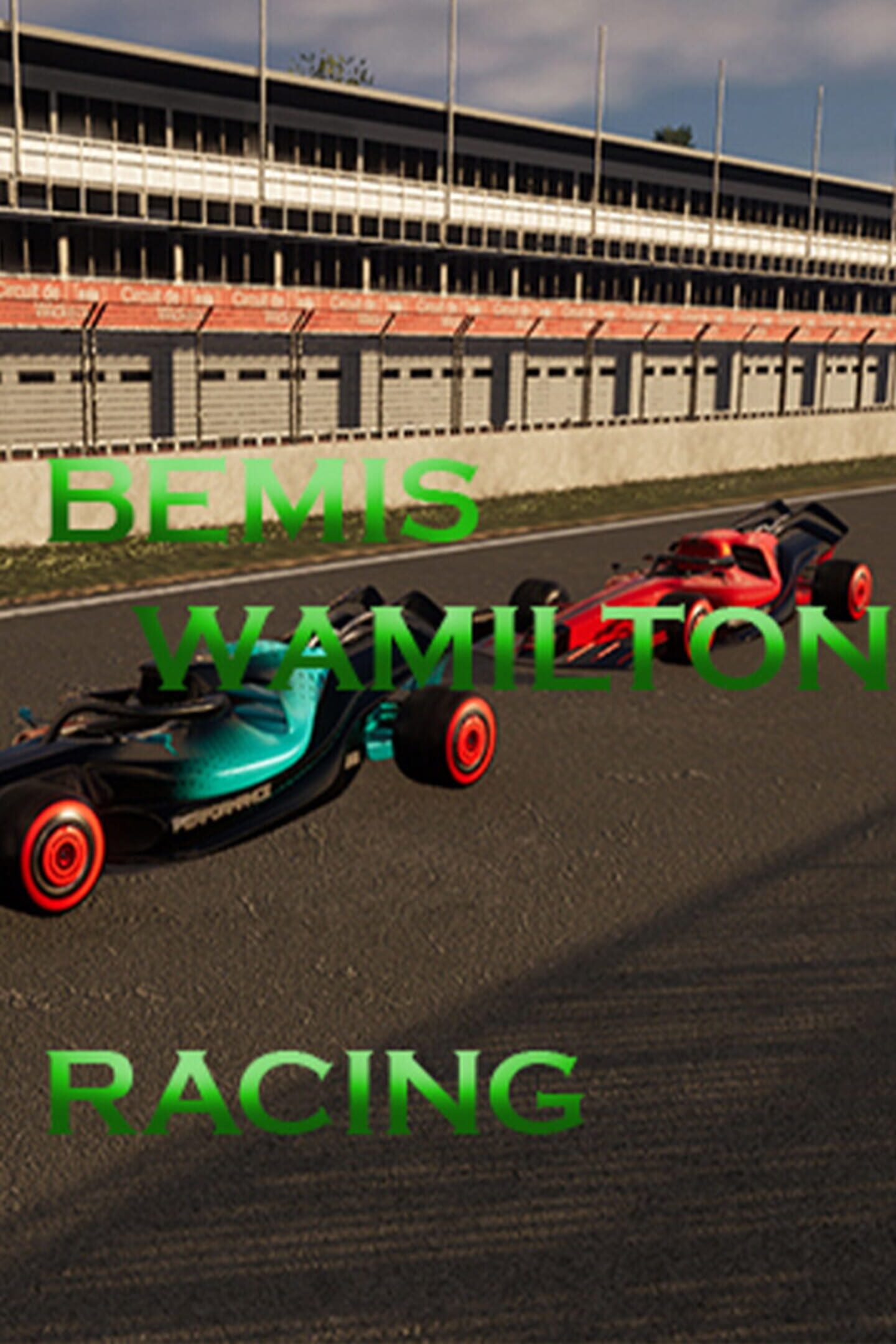 Bemis Wamilton Racing | Stash - Games tracker