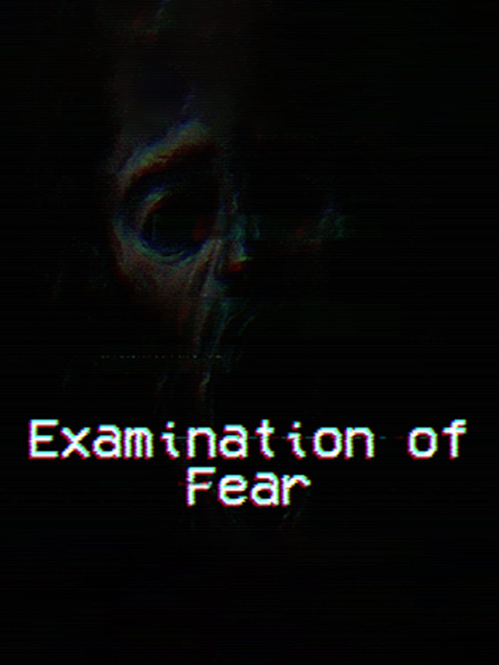 Examination of Fear cover