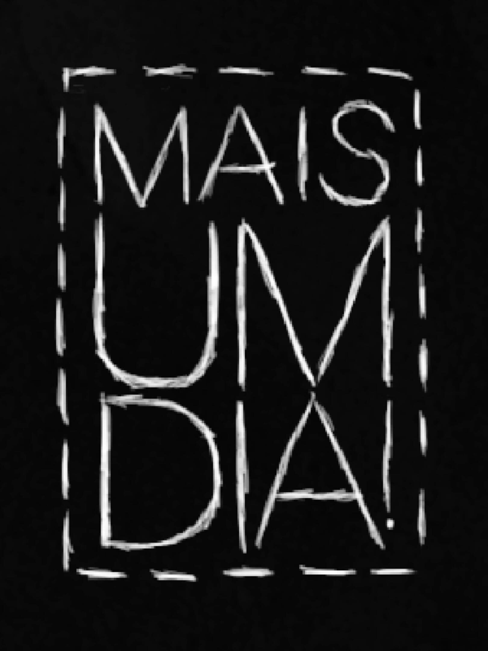 Mais um Dia!