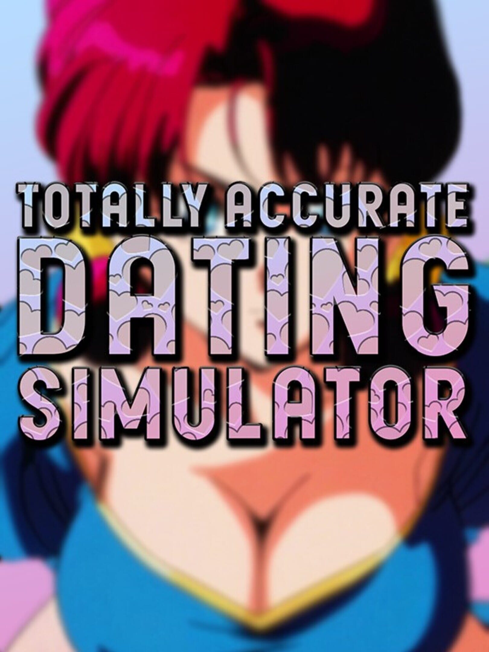 Totally Accurate Dating Simulator cover