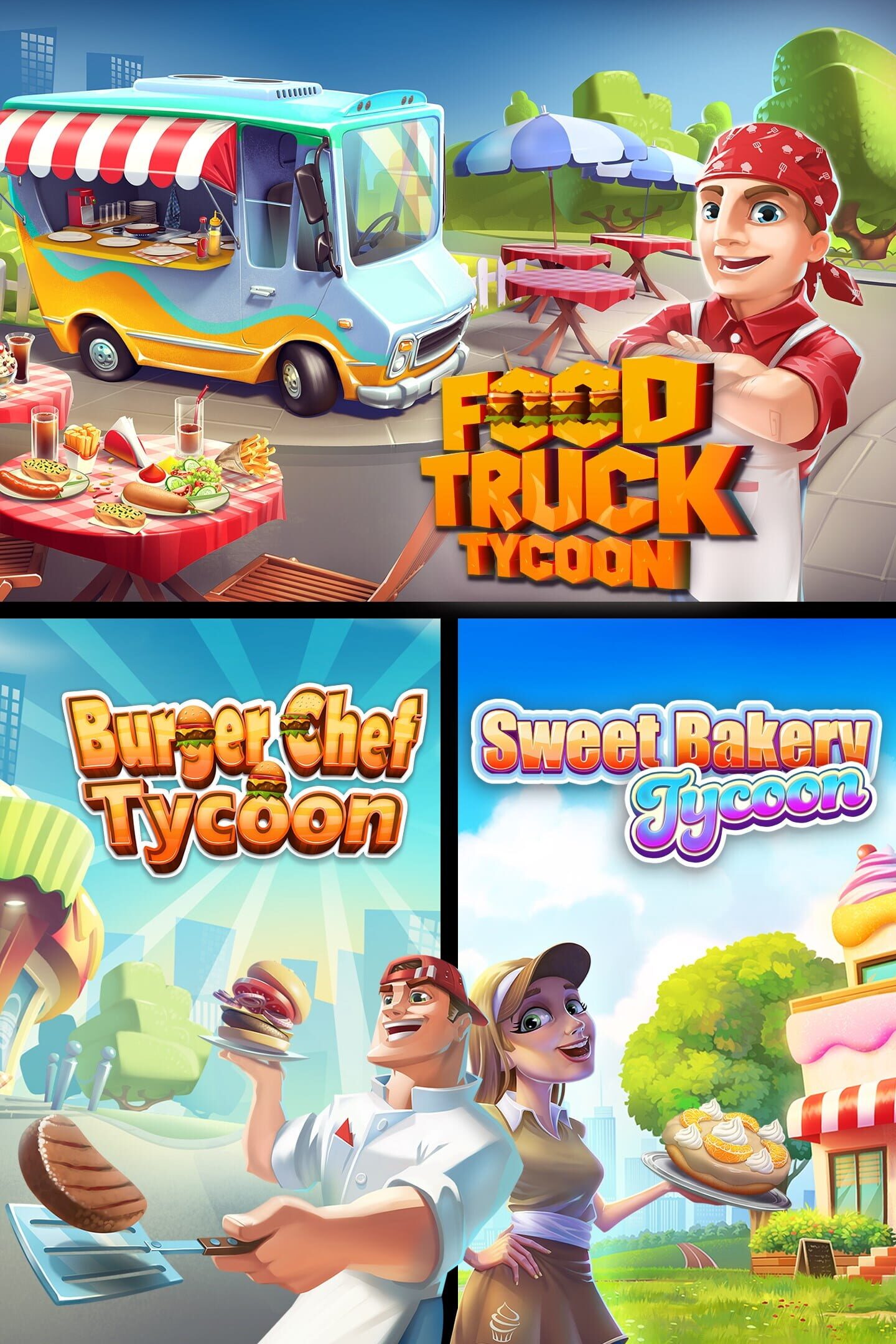 Food Truck Tycoon + Burger Chef Tycoon + Sweet Bakery Tycoon cover