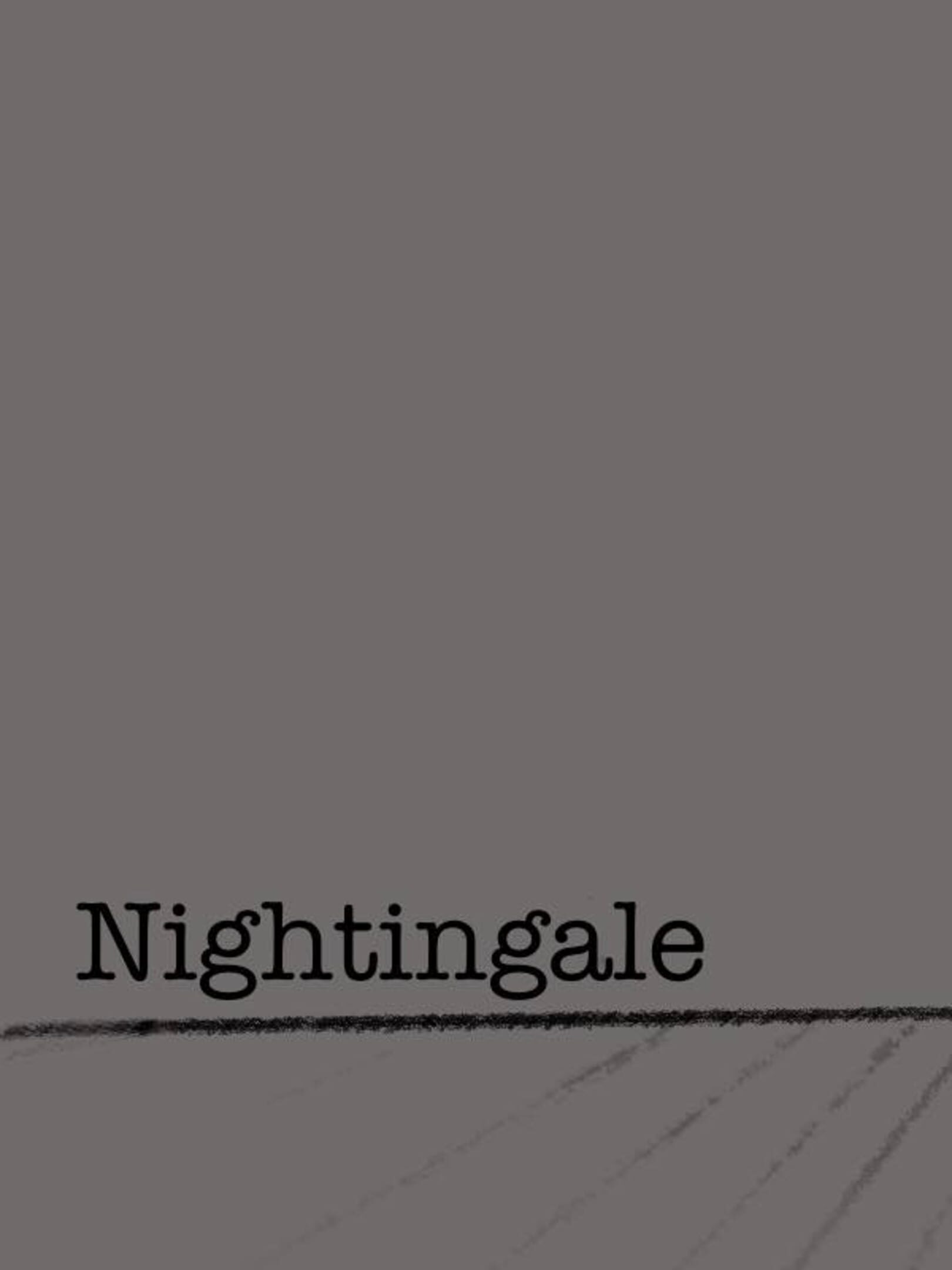Reflections: Nightingale