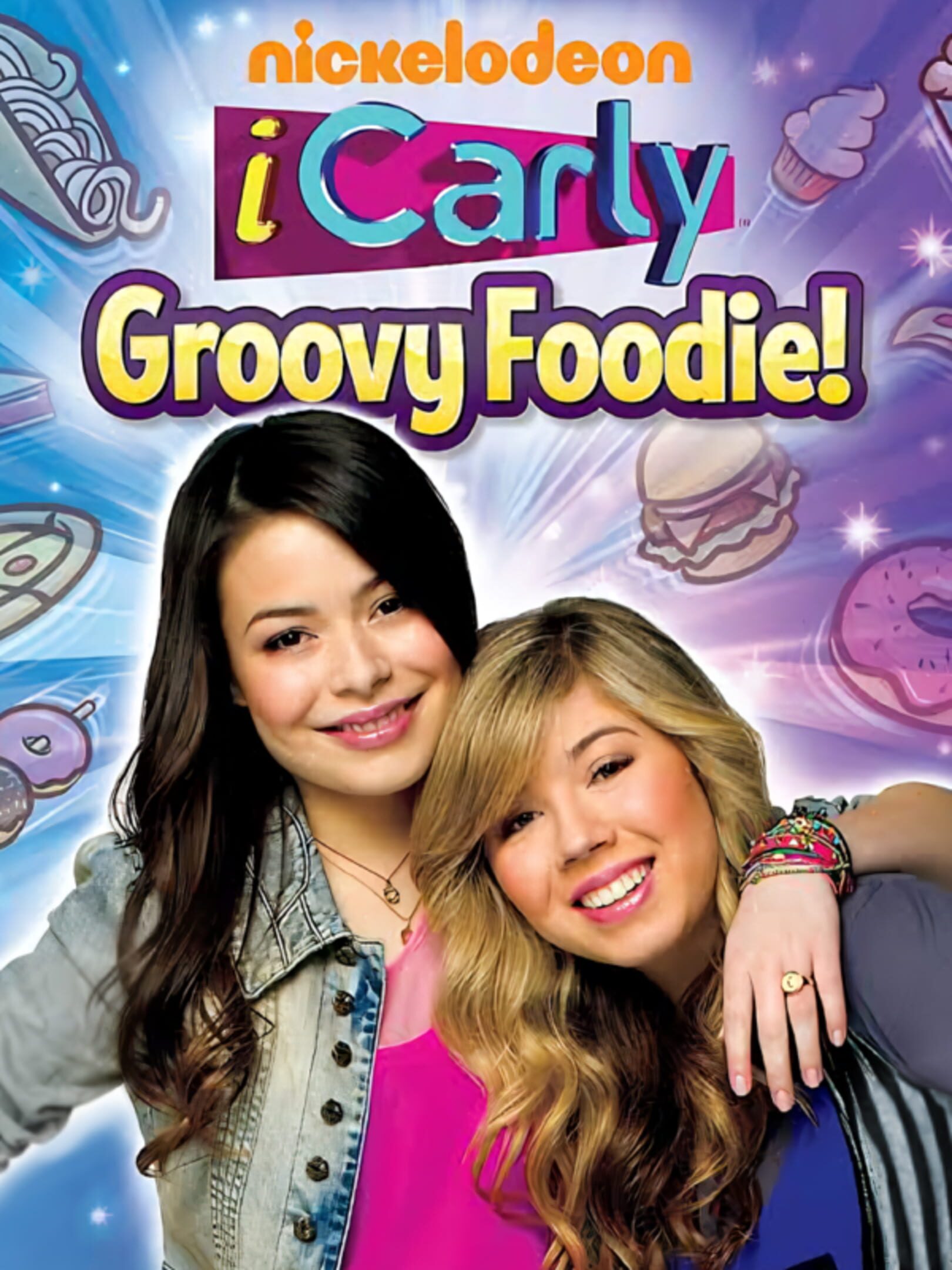 iCarly: Groovy Foodie!