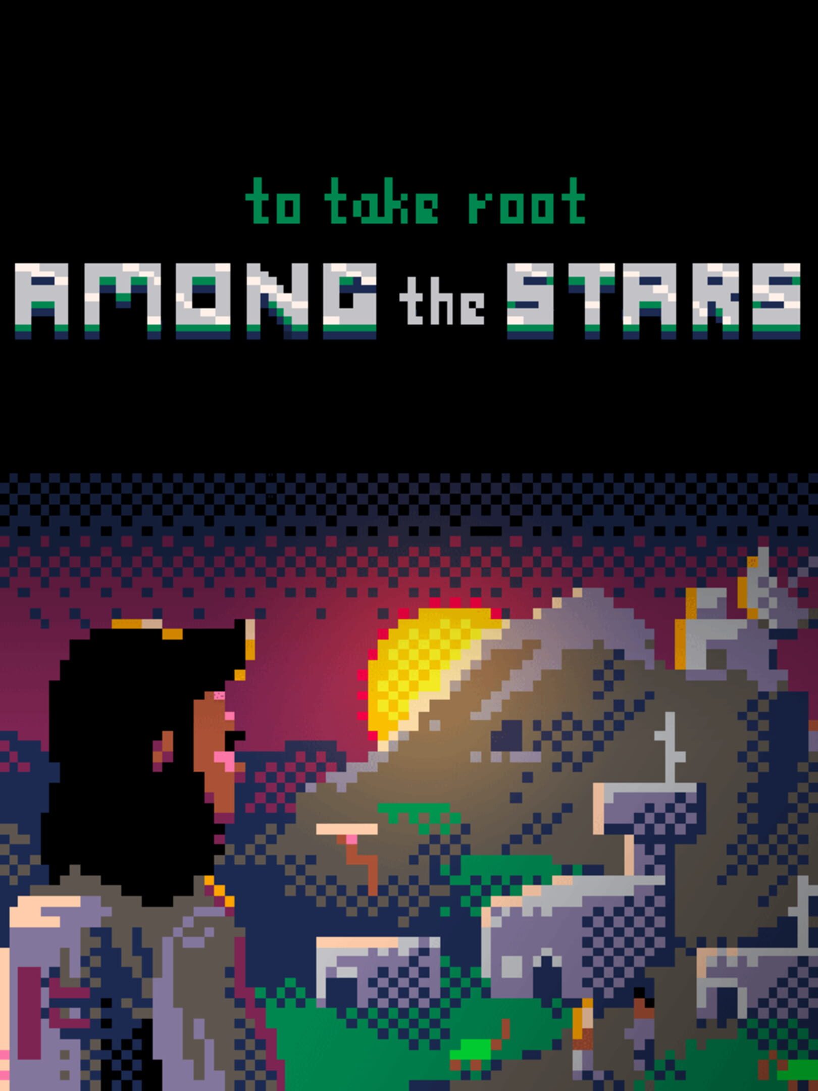 To Take Root Among the Stars cover