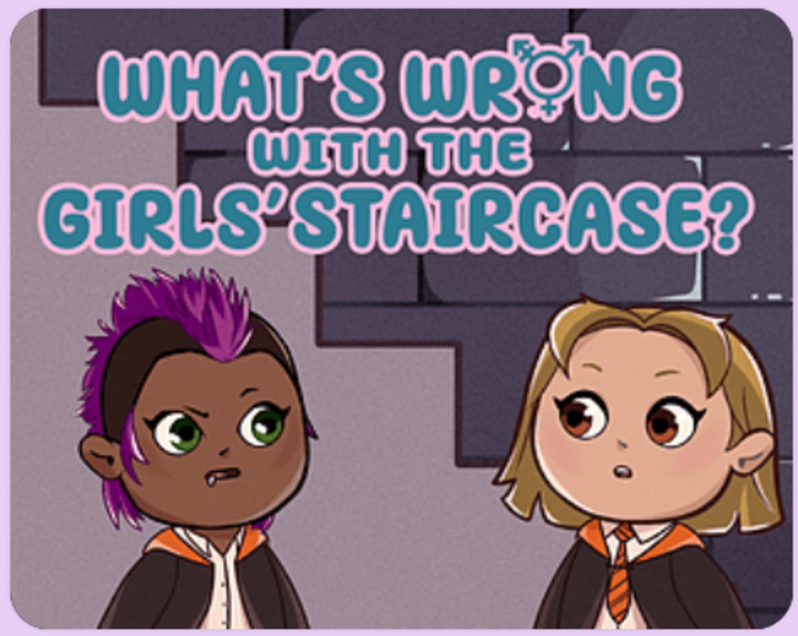 What's Wrong With the Girls' Staircase