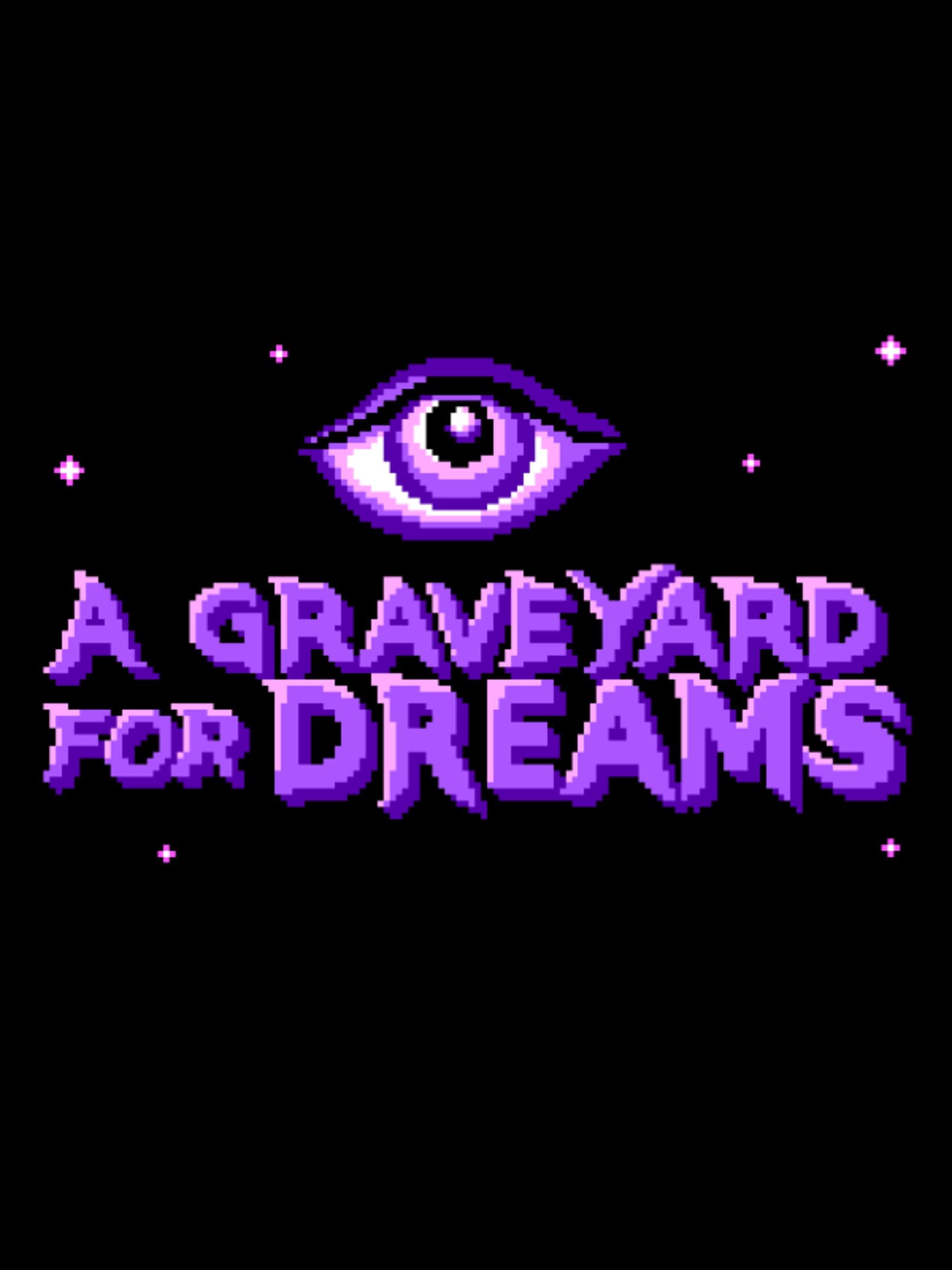 A Graveyard for Dreams