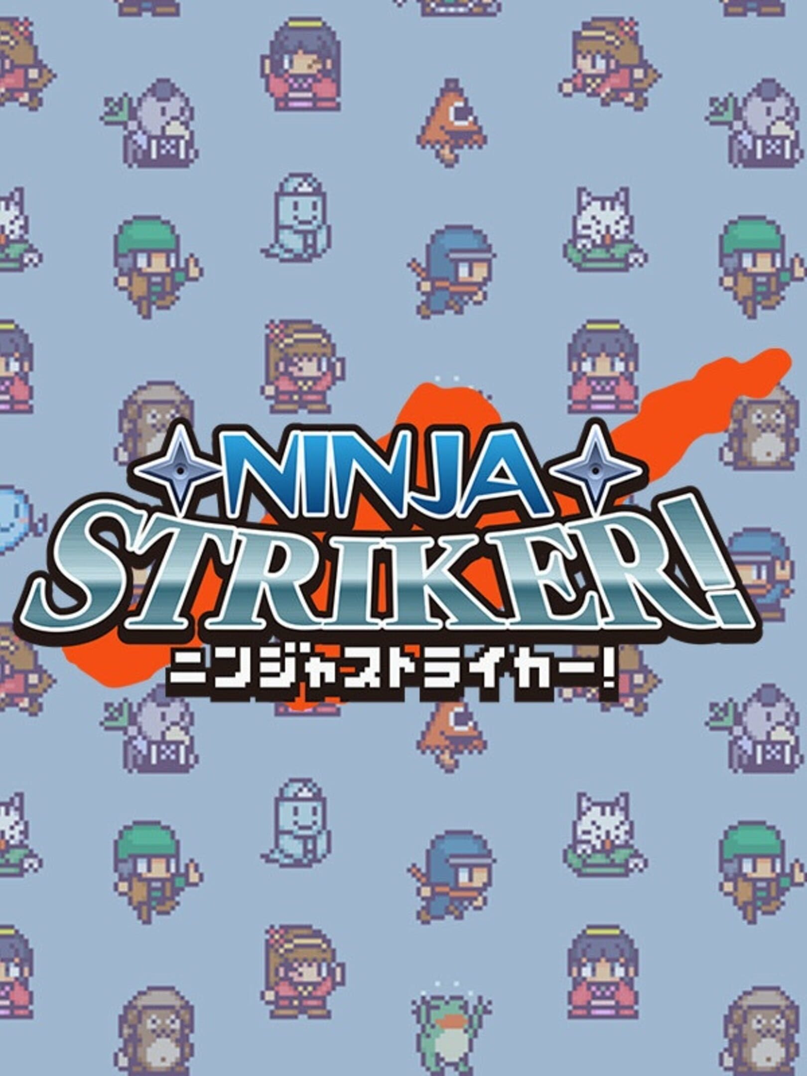 Ninja Striker!