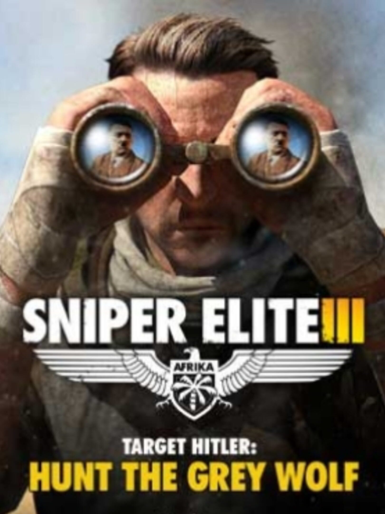 Sniper Elite III: Target Hitler - Hunt the Grey Wolf cover