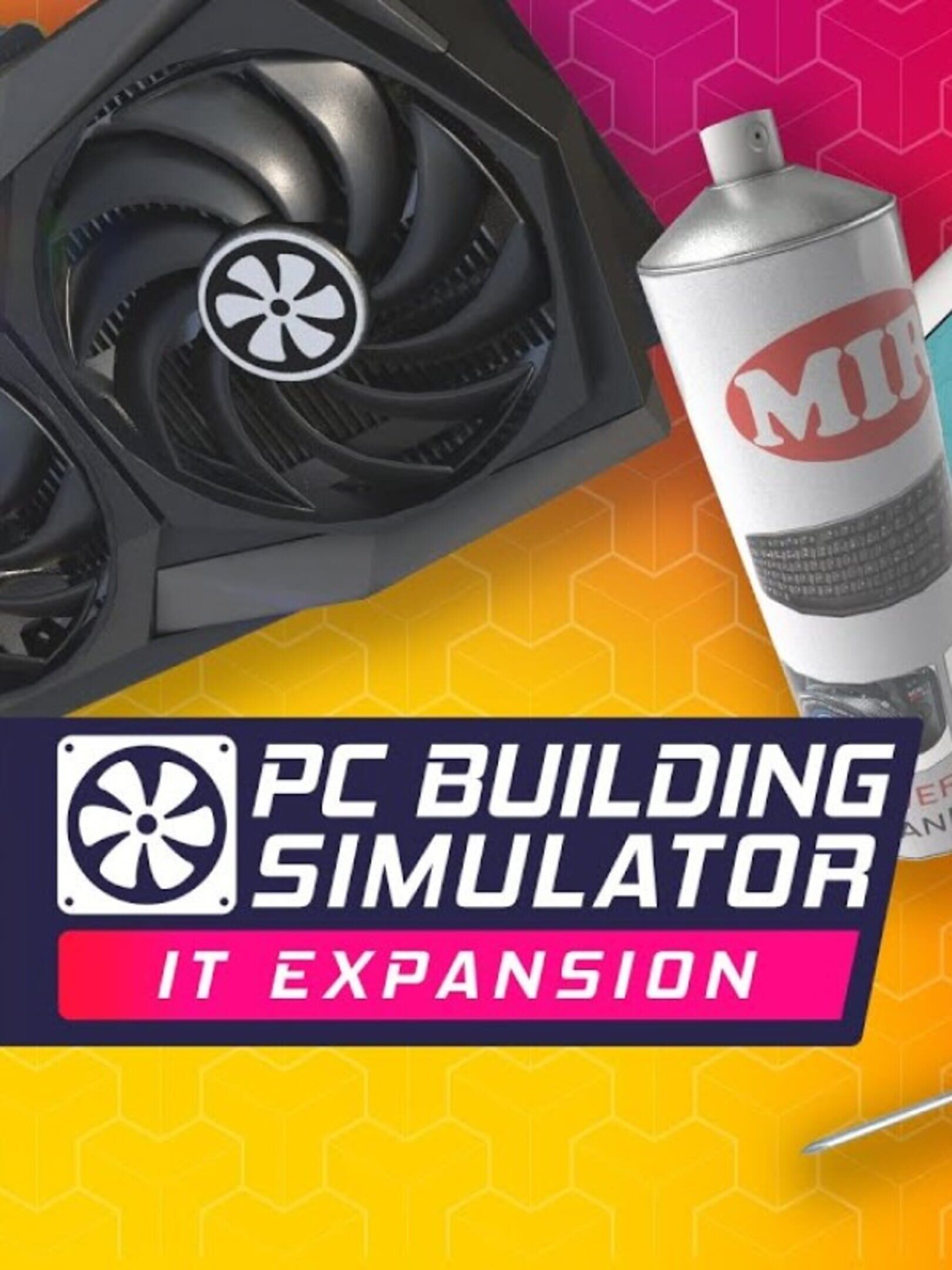 PC Building Simulator: IT Expansion