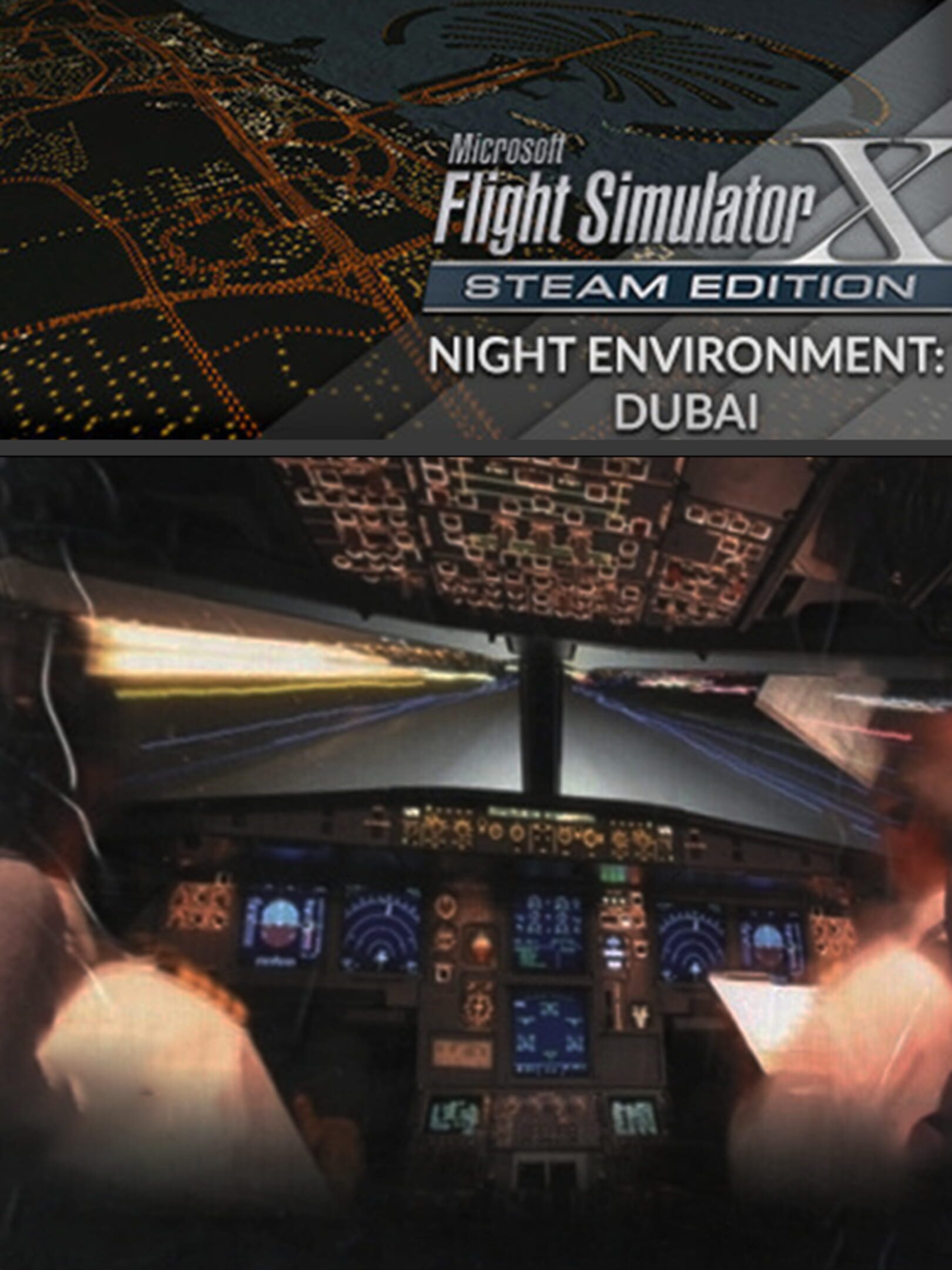 Microsoft Flight Simulator X: Steam Edition - Night Environment: Dubai cover
