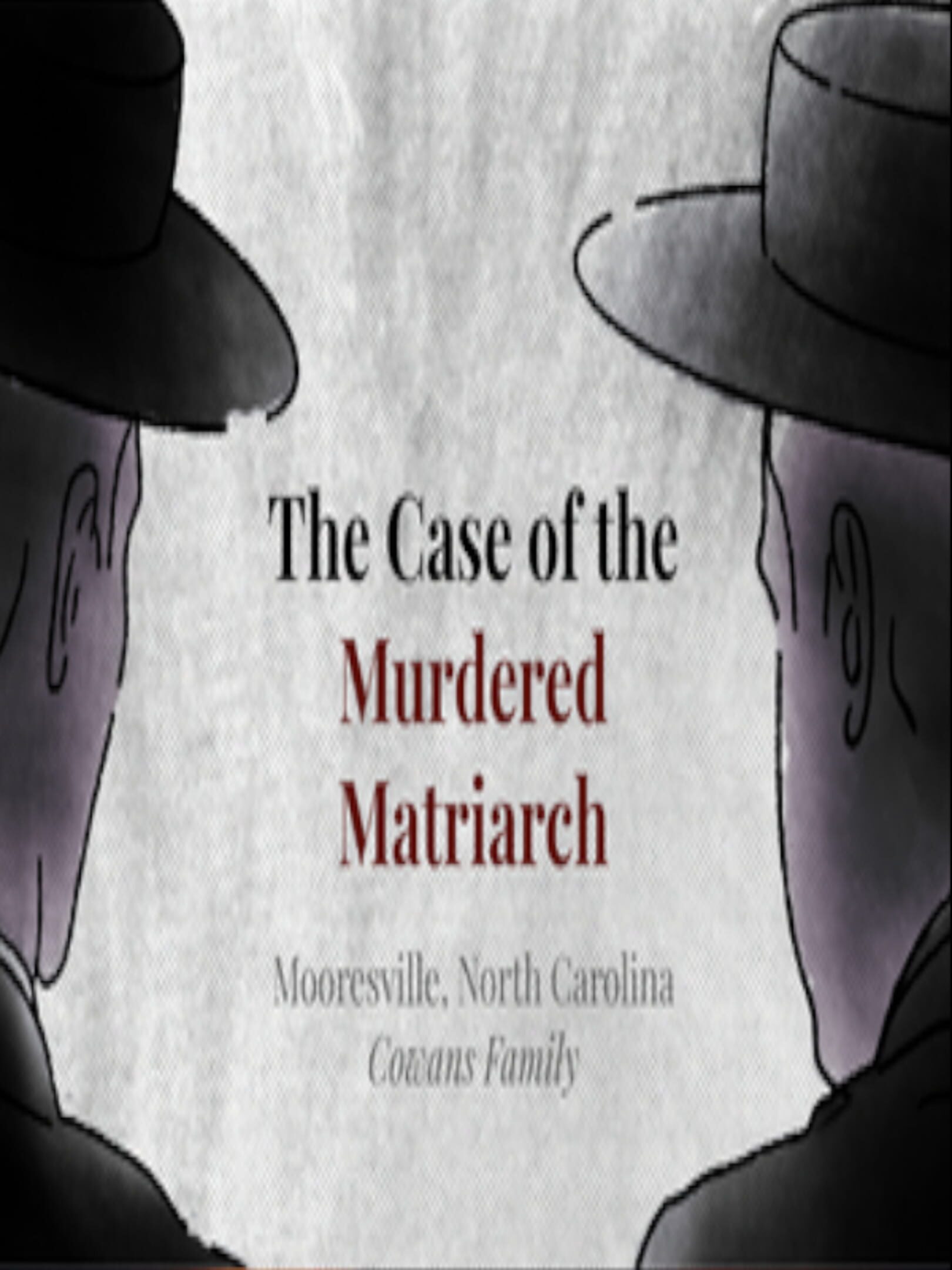 The Case of the Murdered Matriarch cover