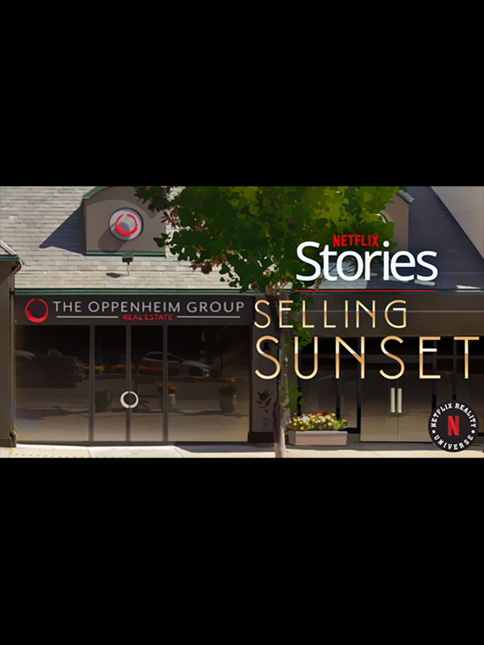 Netflix Stories: Selling Sunset