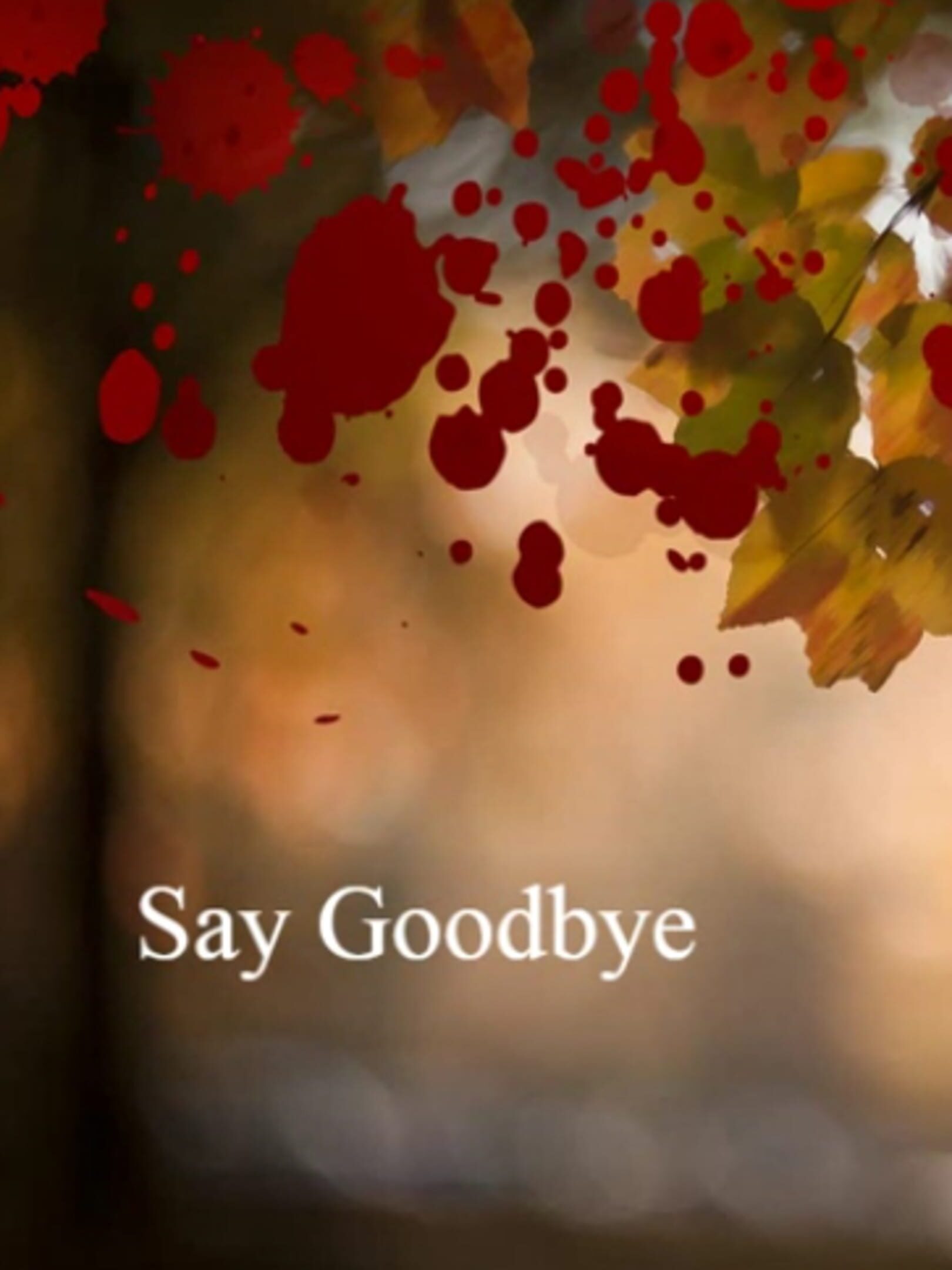 Say Goodbye cover