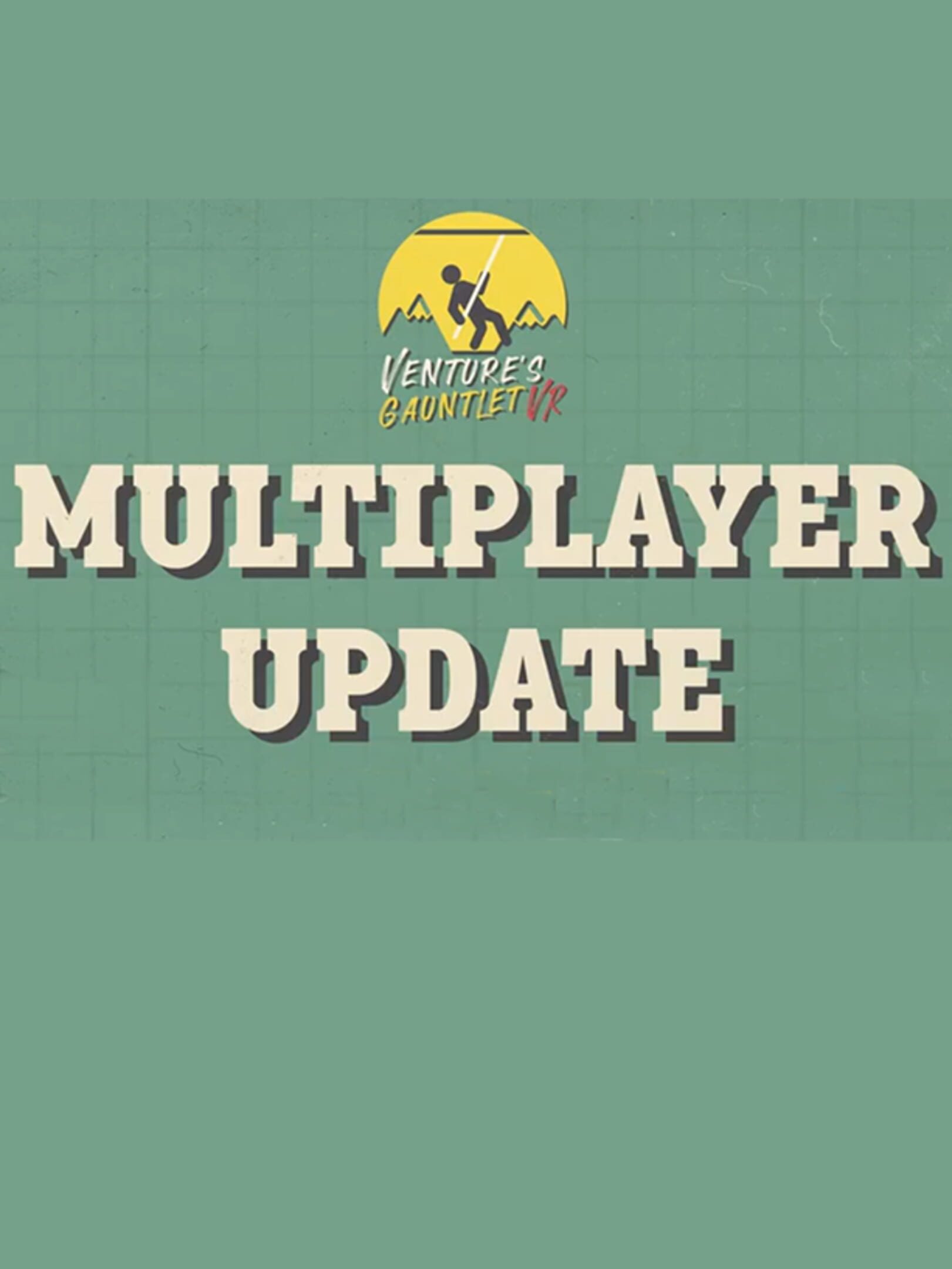 Venture’s Gauntlet VR: Multiplayer Update Release Date