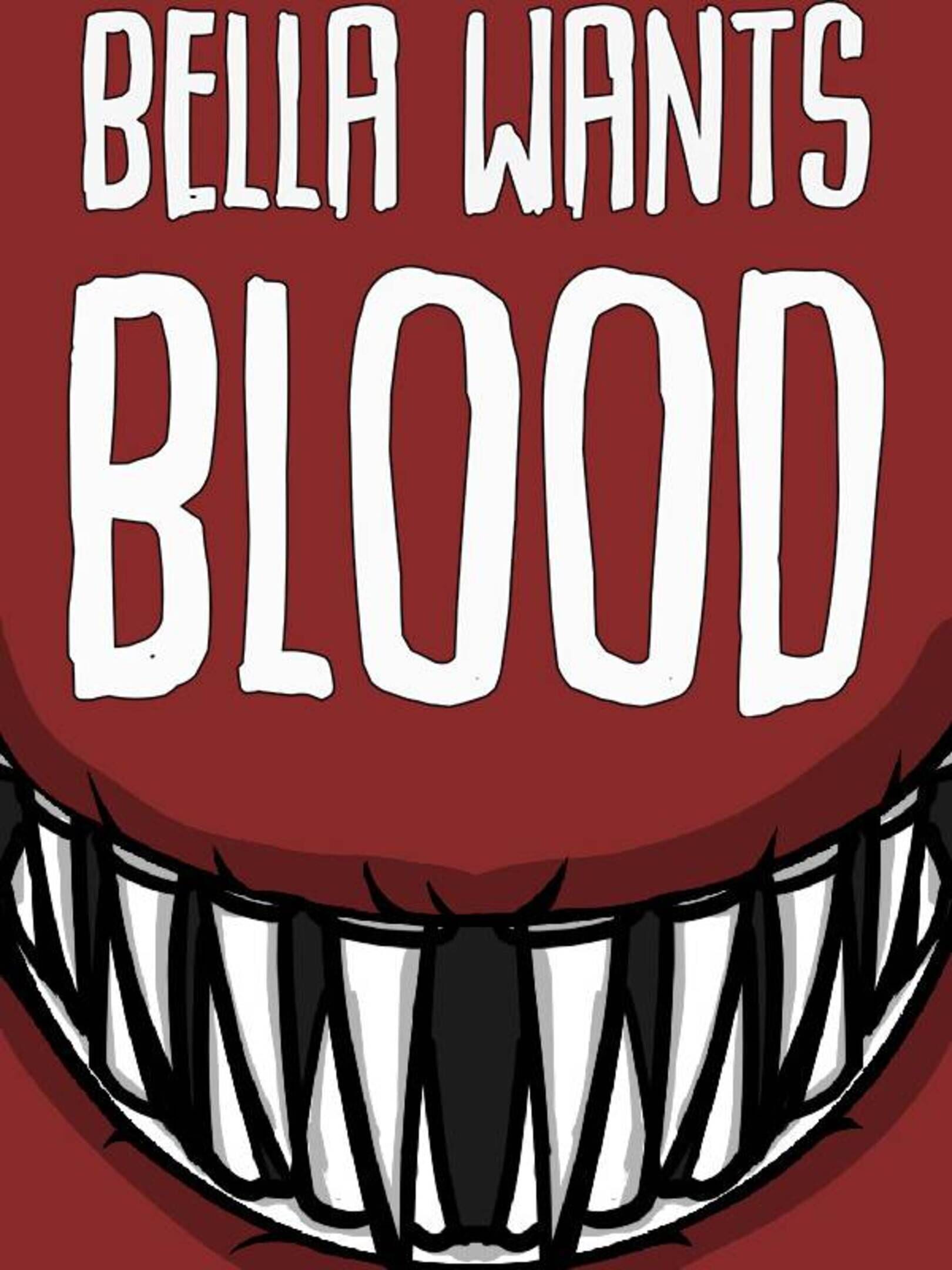 Bella Wants Blood Release Date