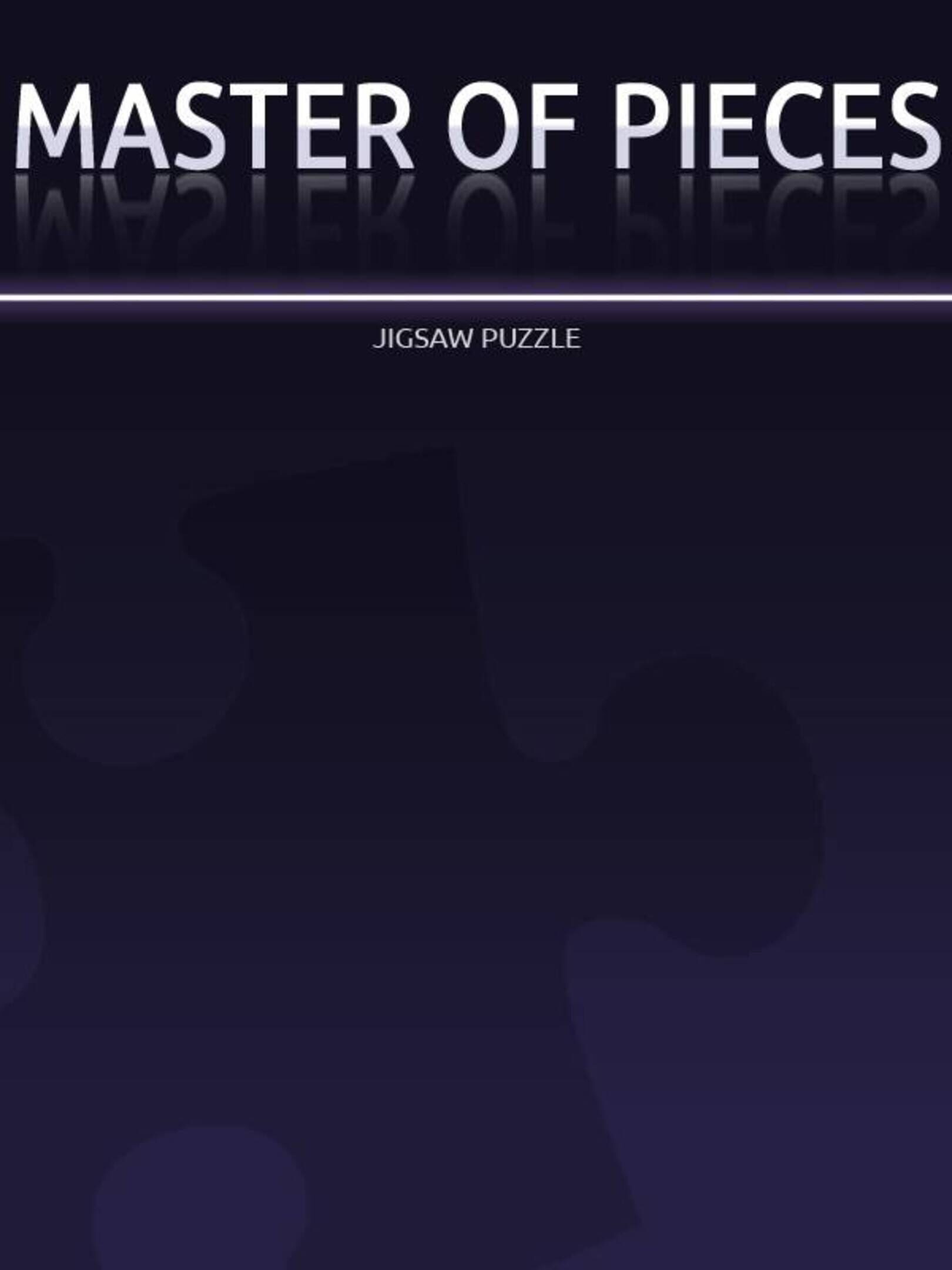 Master of Pieces: Jigsaw Puzzles