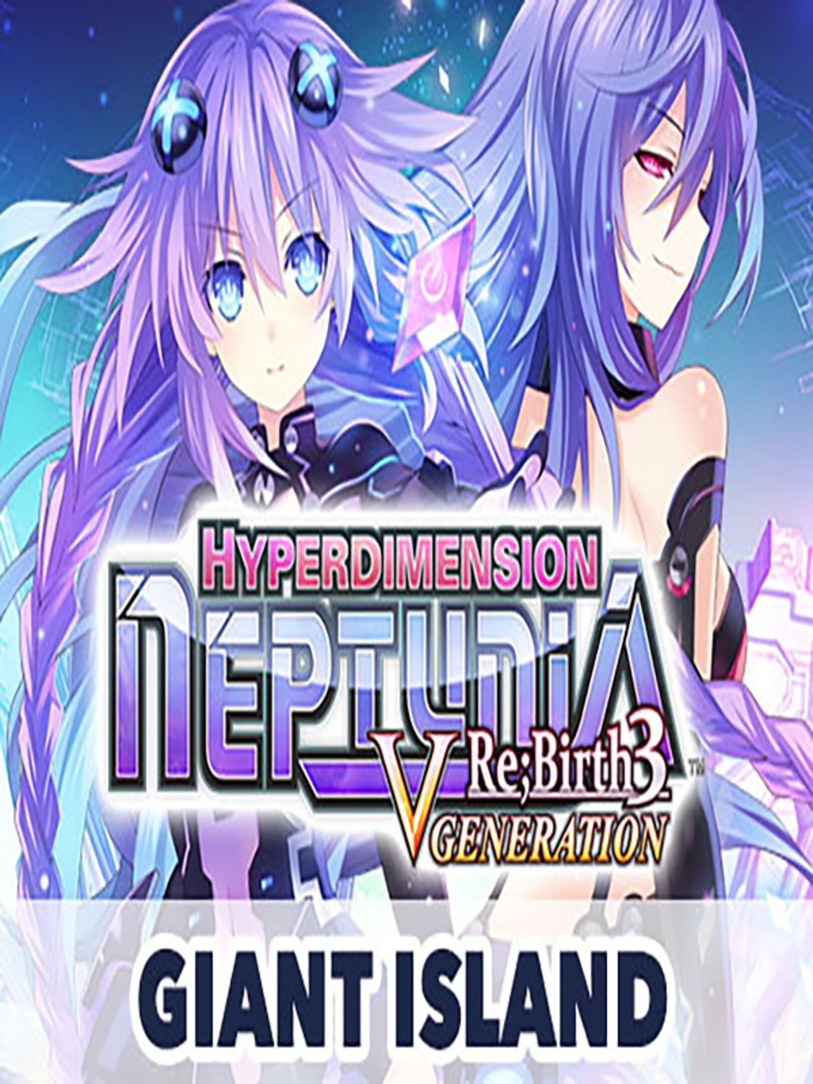 Hyperdimension Neptunia Re;Birth3: V Generation - Giant Island cover